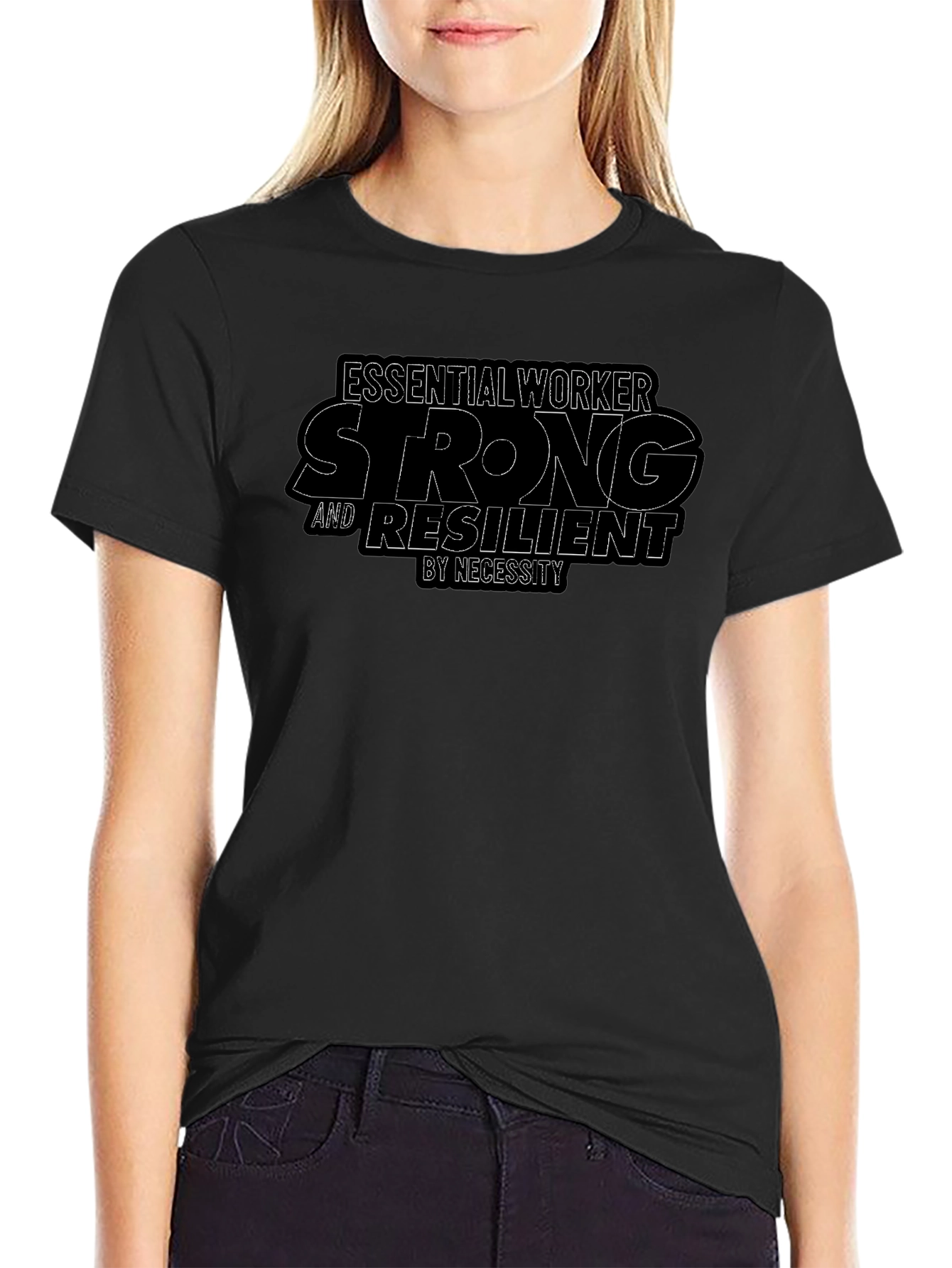 Essential Worker Strong T-Shirt - Resilience Tee