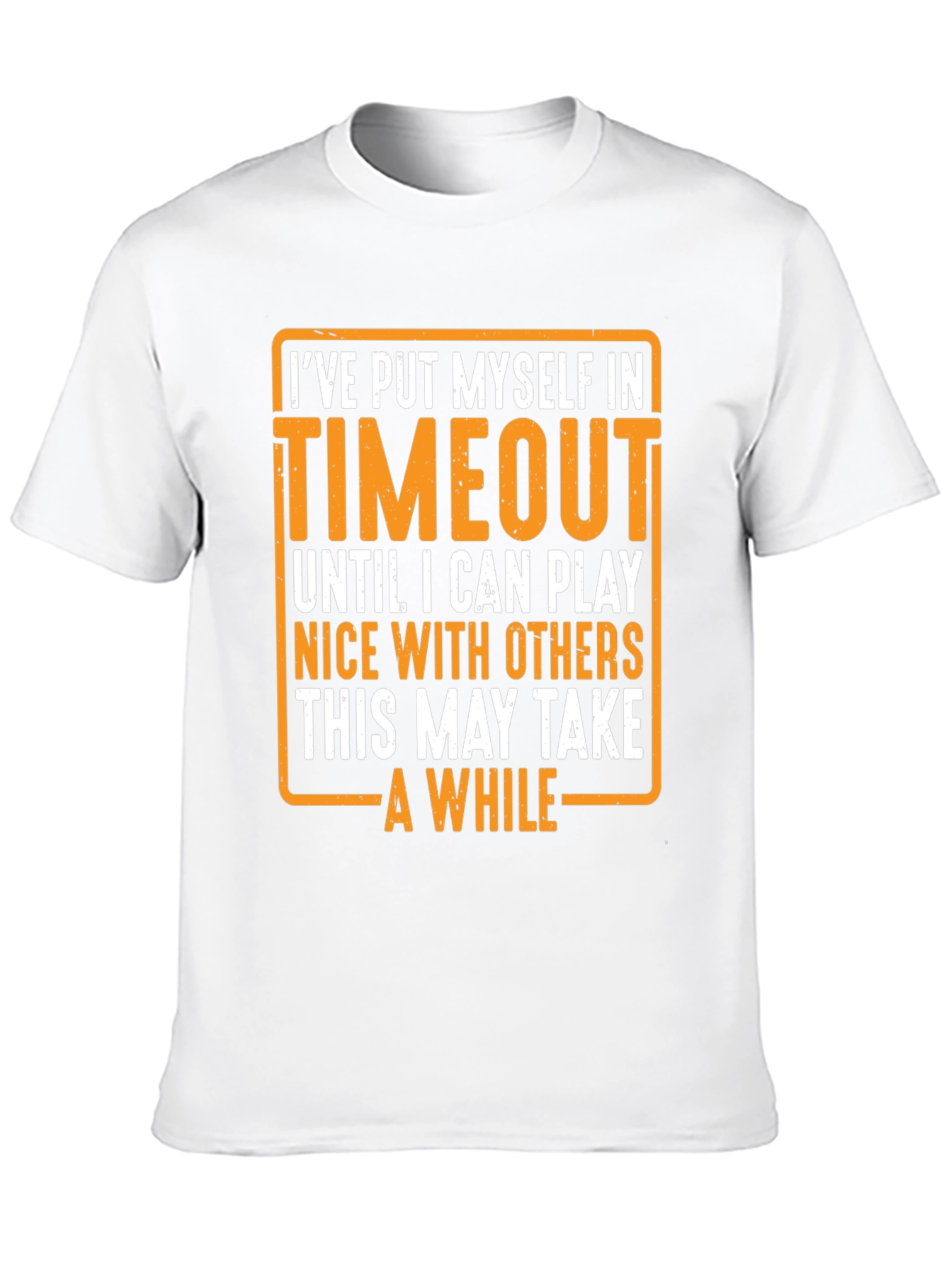 Timeout Humor T-Shirt - Play Nice Edition