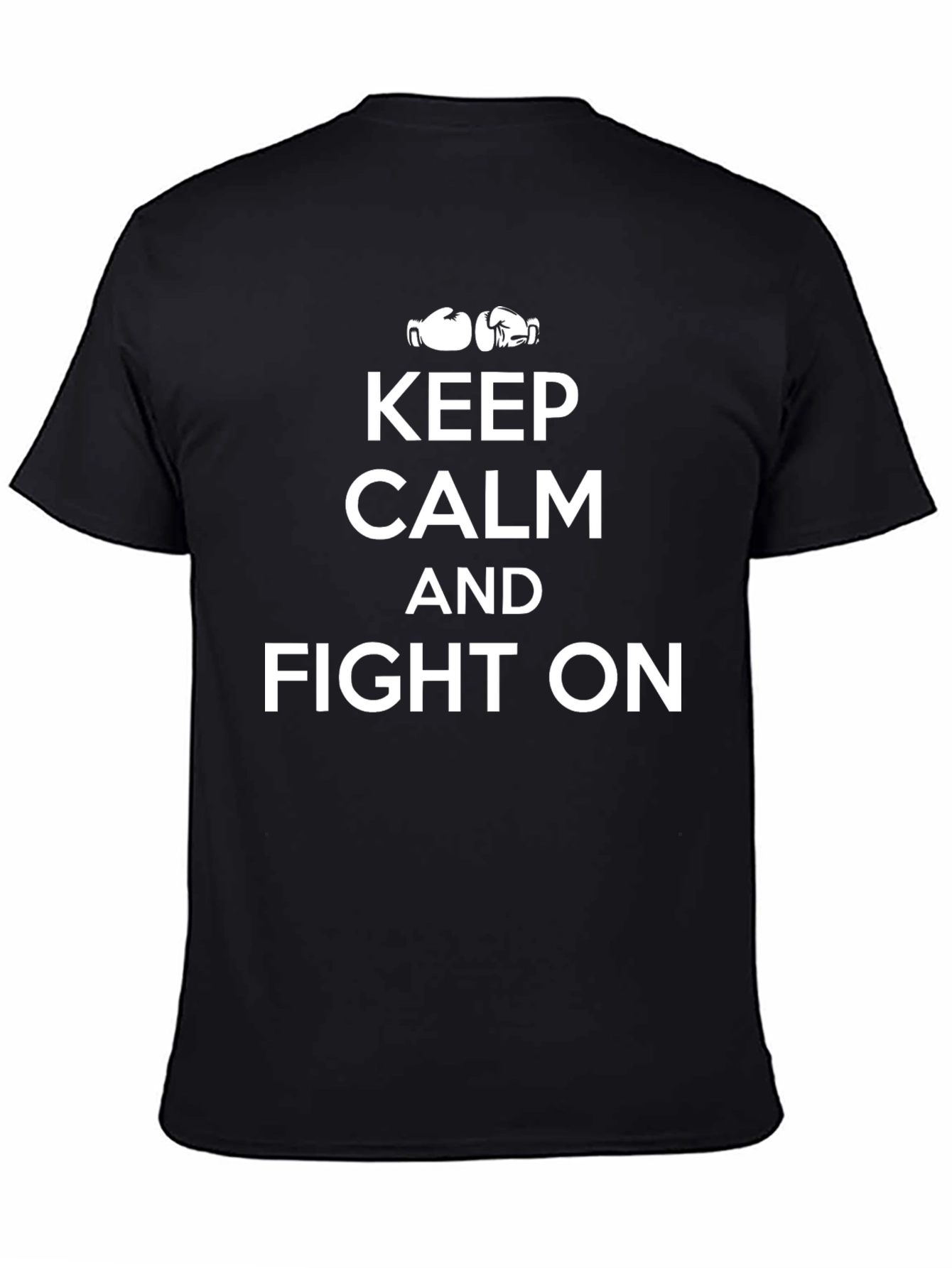 Keep Calm and Fight On Boxing T-Shirt