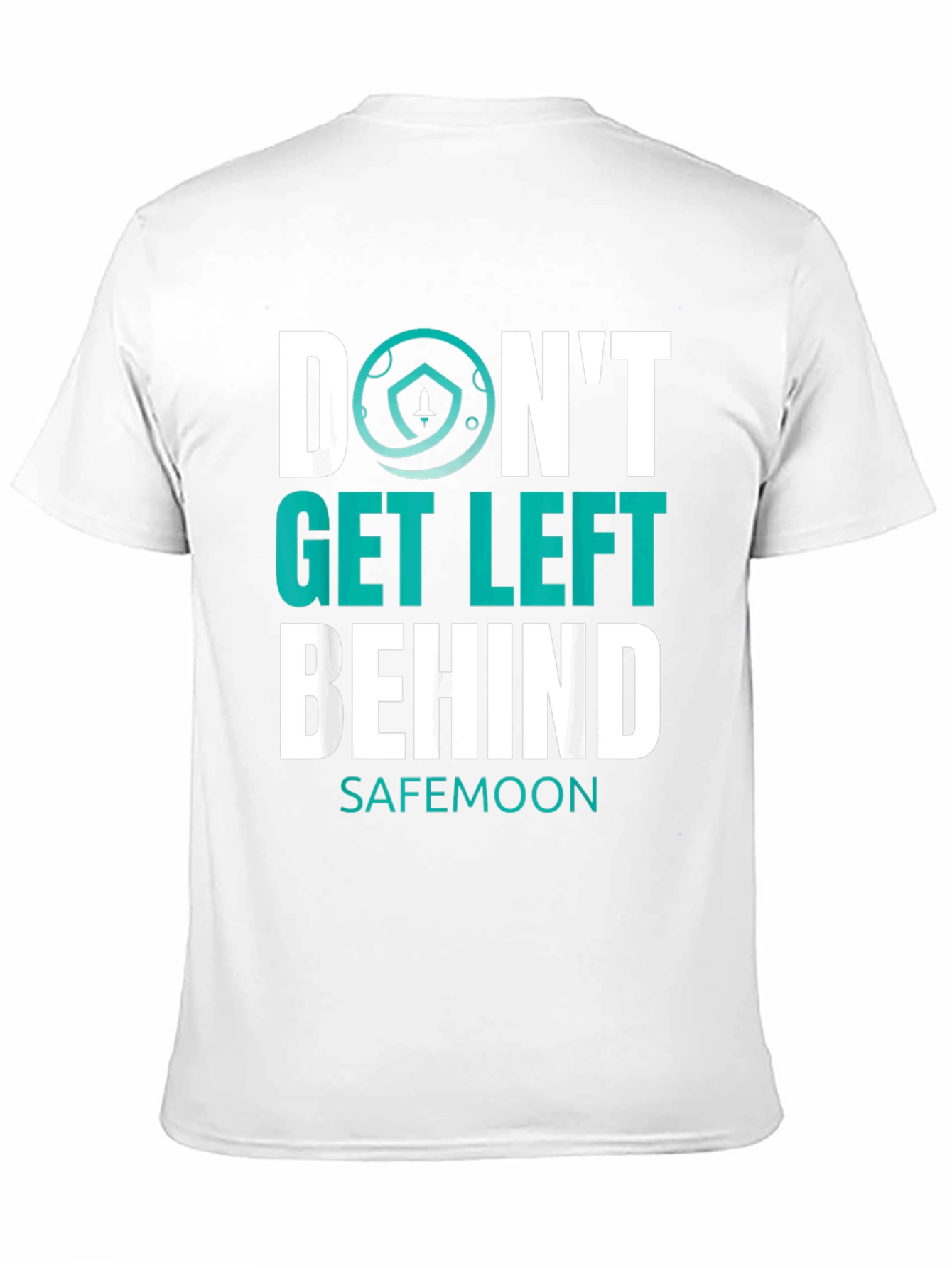 Dont Get Left Behind Safemoon Graphic T-Shirt