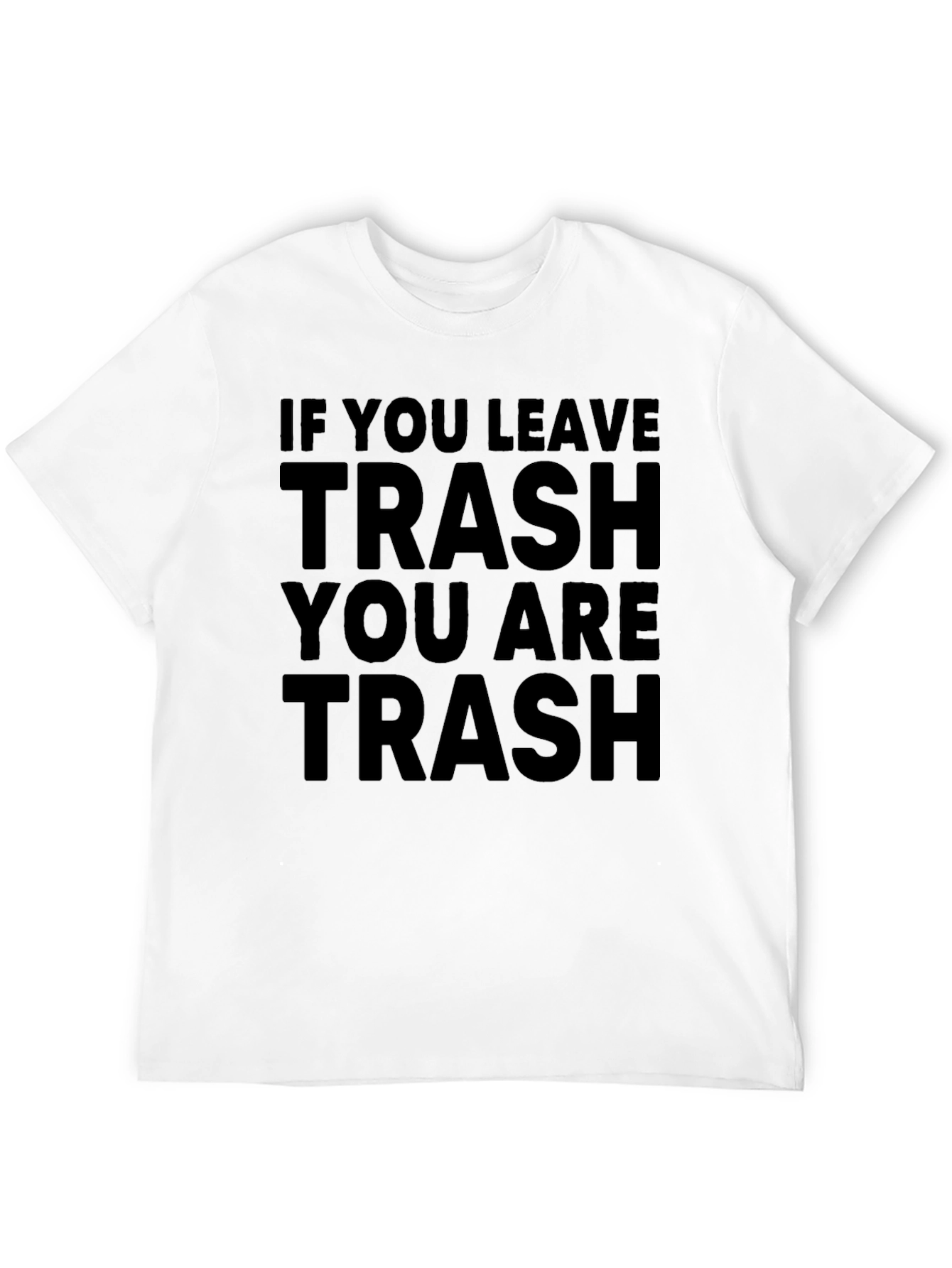 Trash Slogan Black T-Shirt