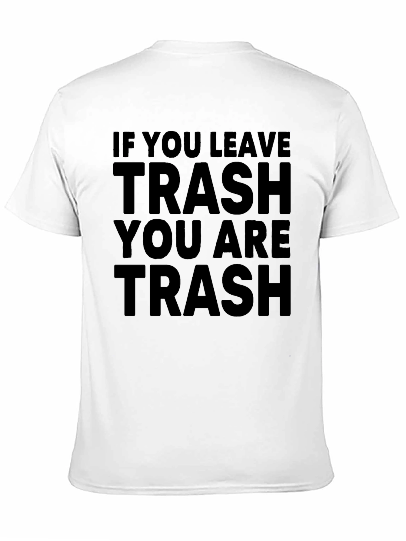 Trash Slogan Black T-Shirt