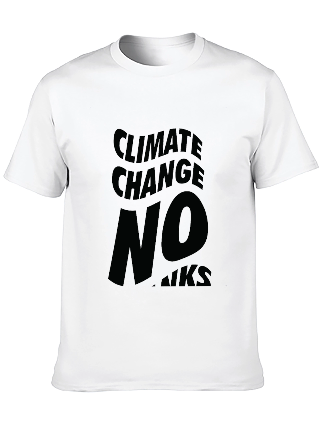 Climate Change No Thanks Black Graphic Tee