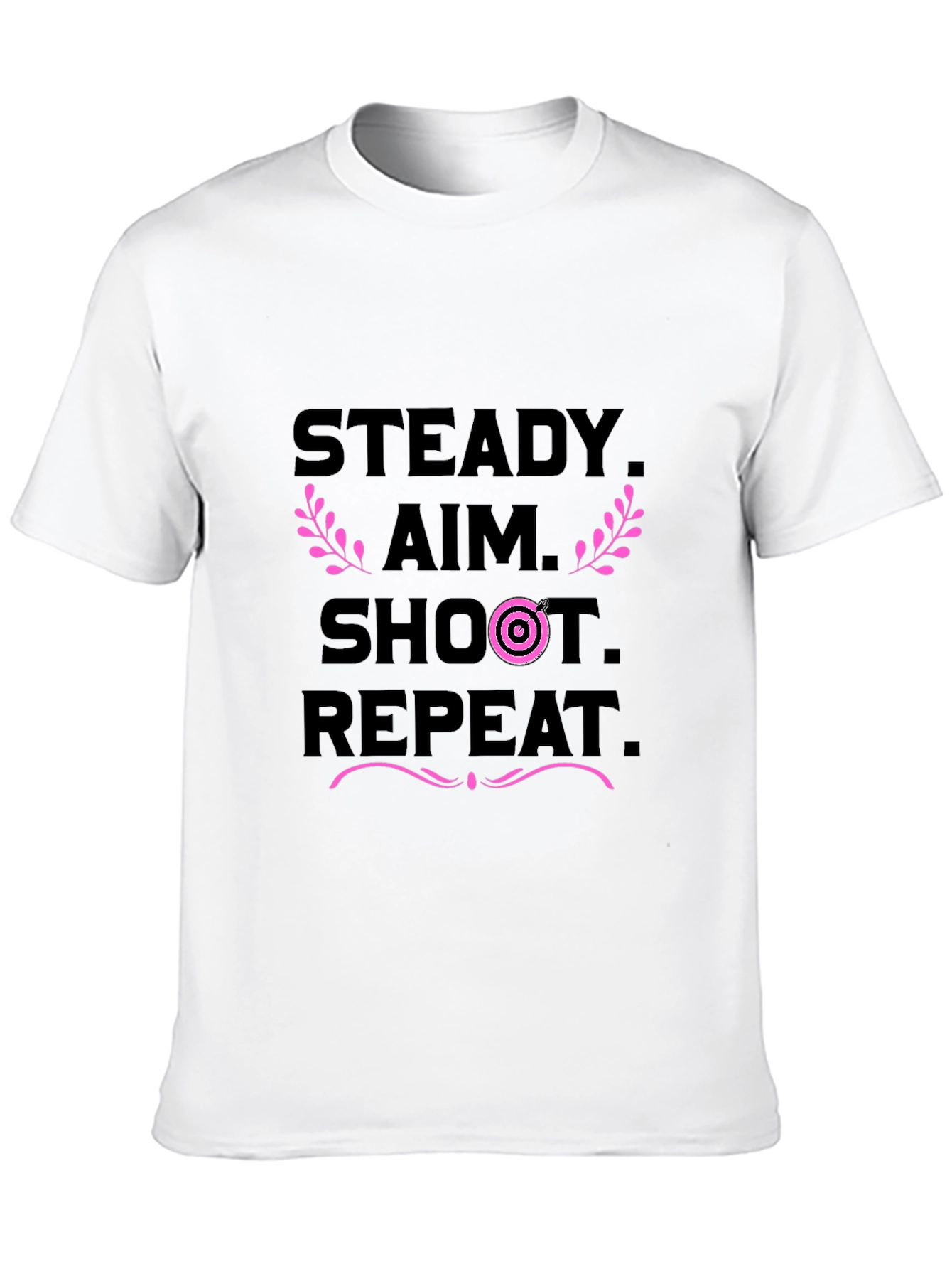 Steady Aim Shoot Repeat Black T-Shirt