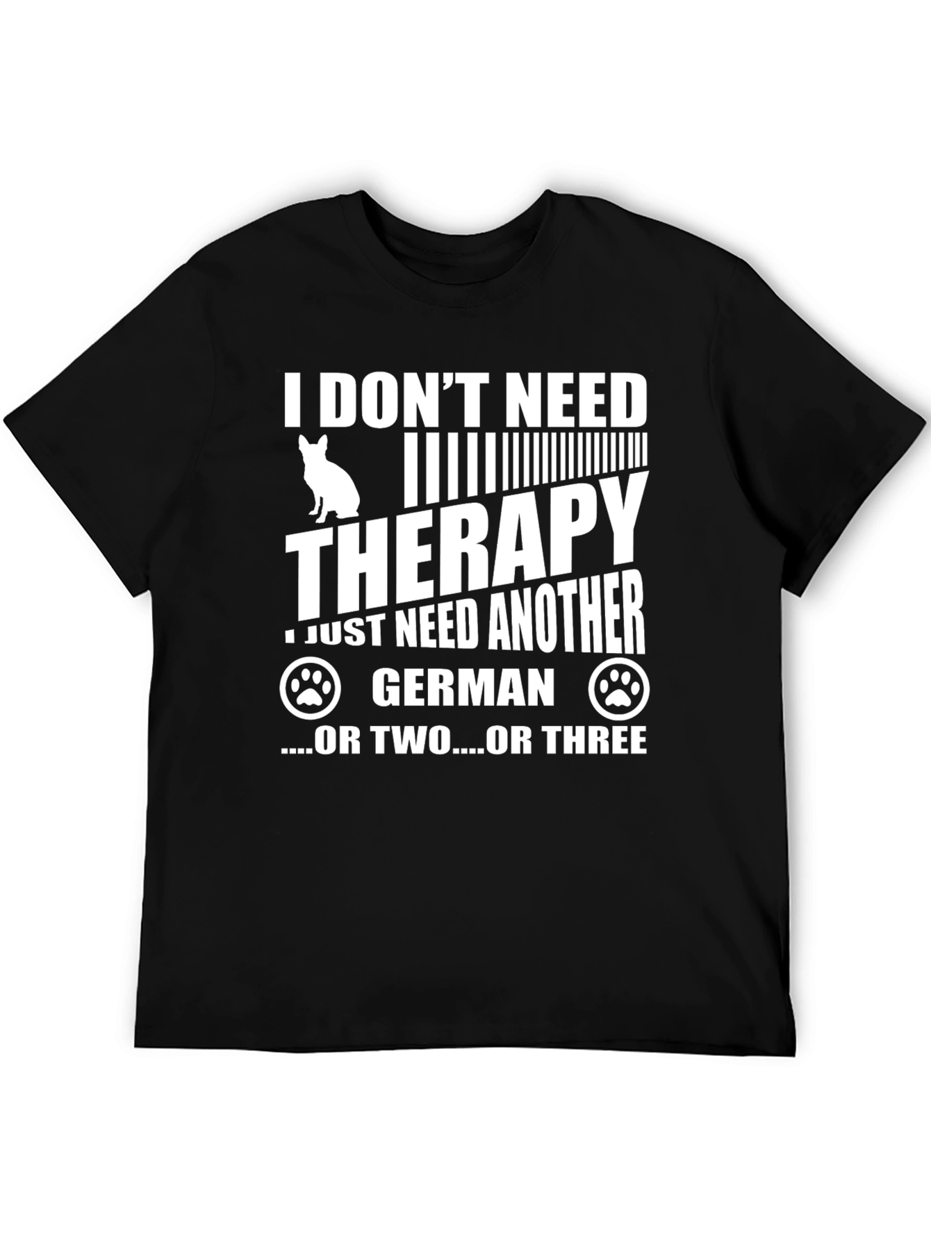 Funny Dog Lover T-Shirt - German Shepherd Therapy