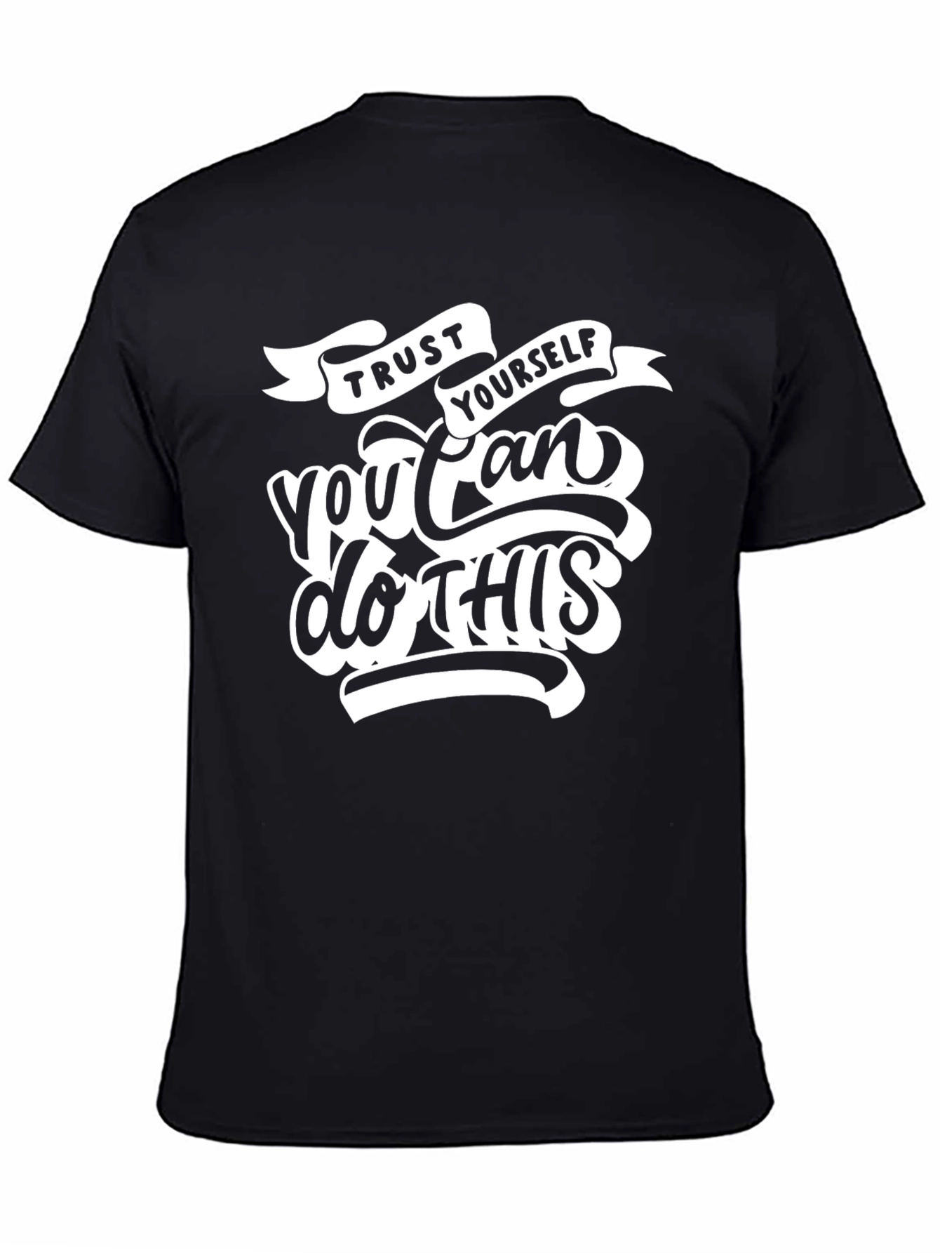 Trust Yourself Motivational T-Shirt