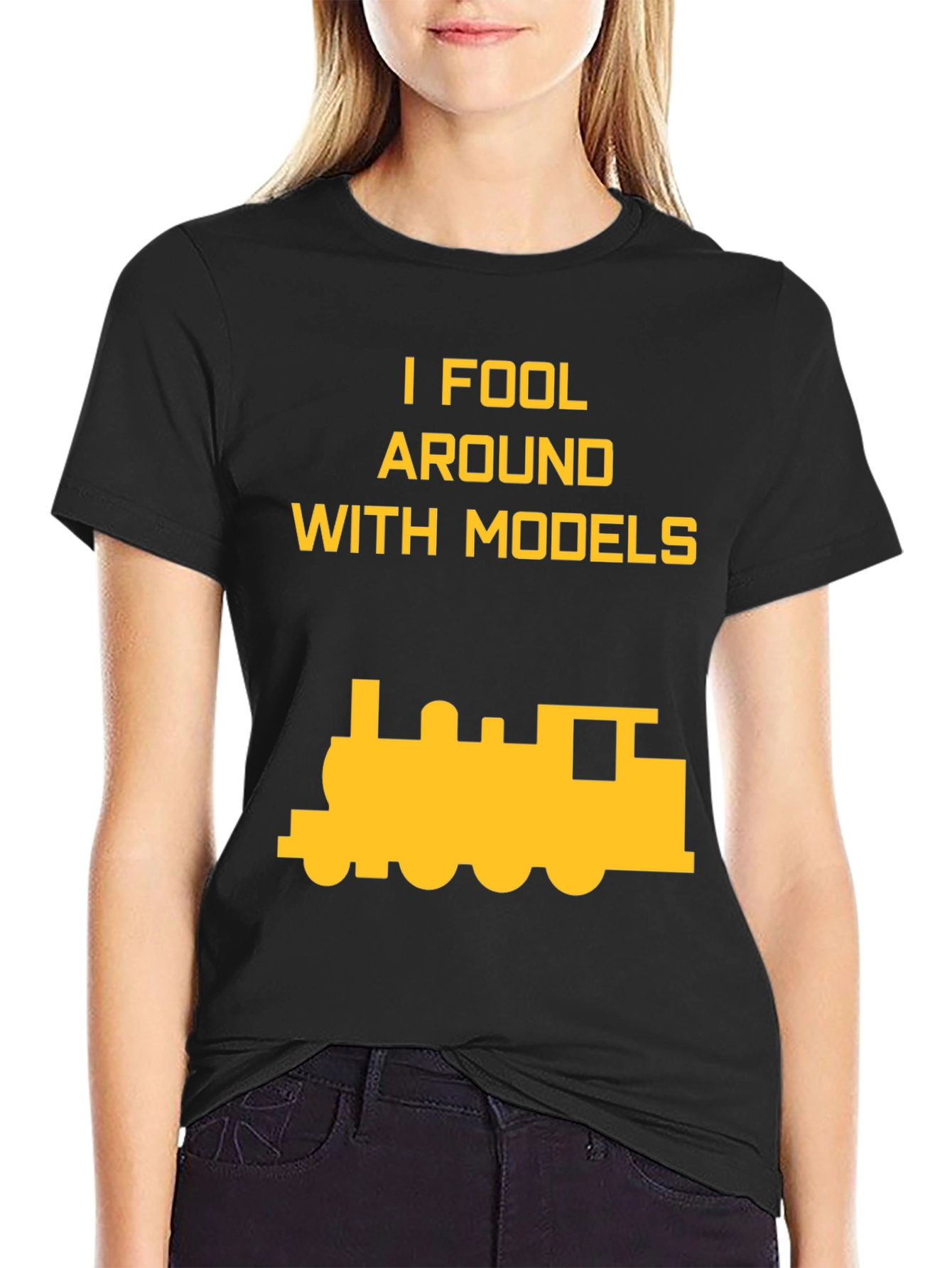I Fool Around with Models Train T-Shirt