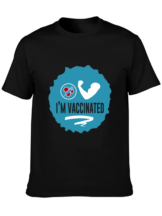 Im Vaccinated Tee - Stay Safe Stay Strong
