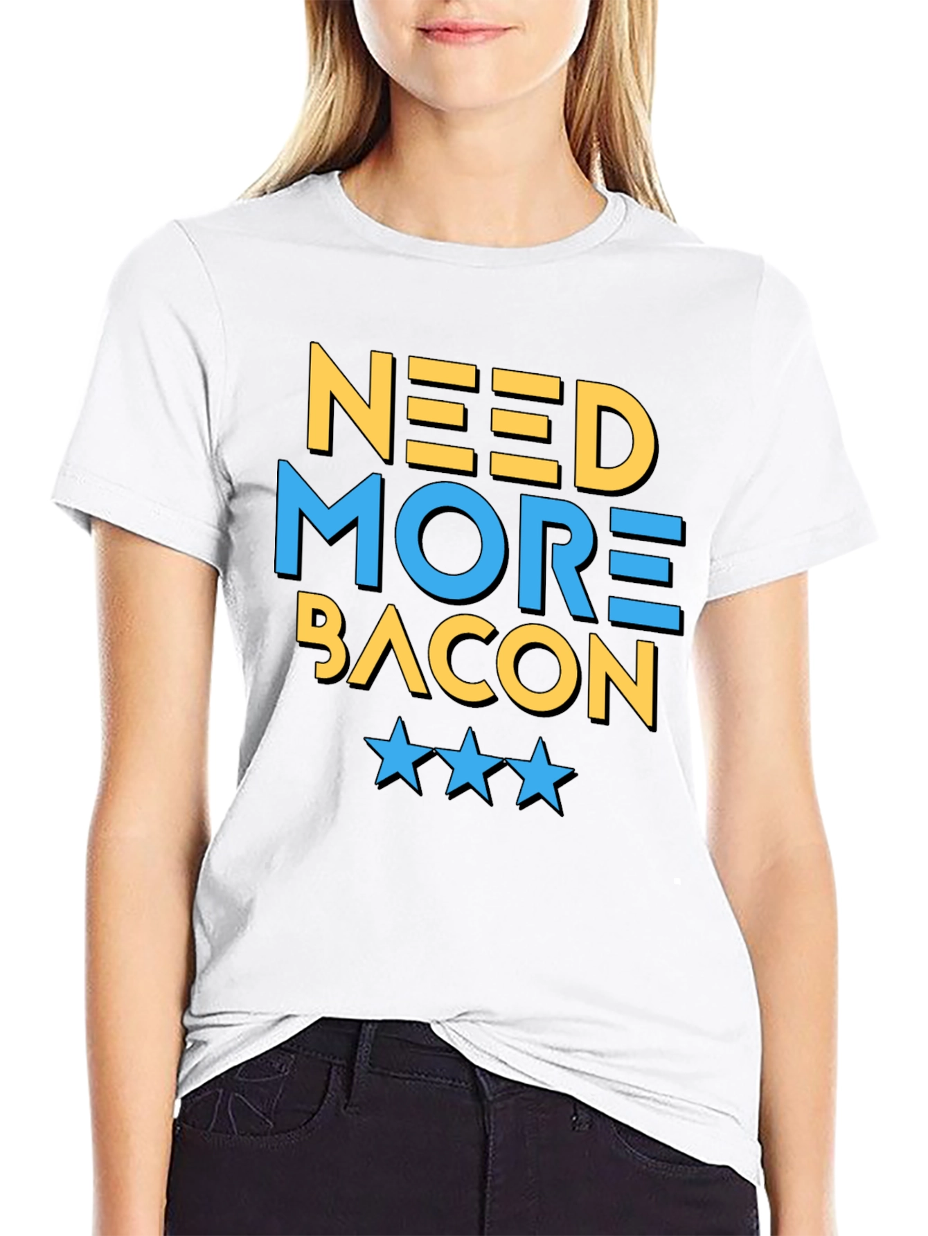 Need More Bacon T-Shirt
