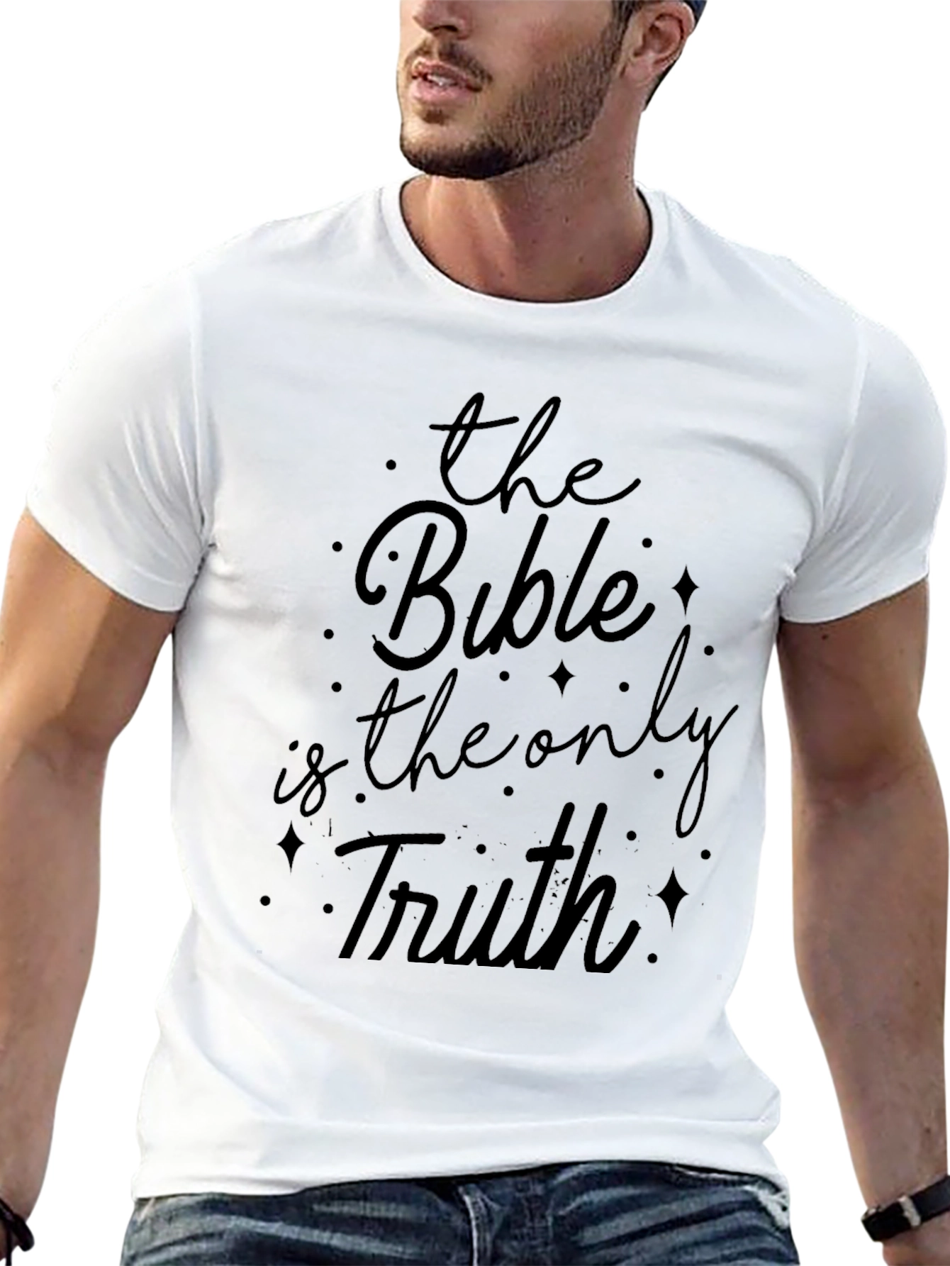 The Bible is the Only Truth T-Shirt