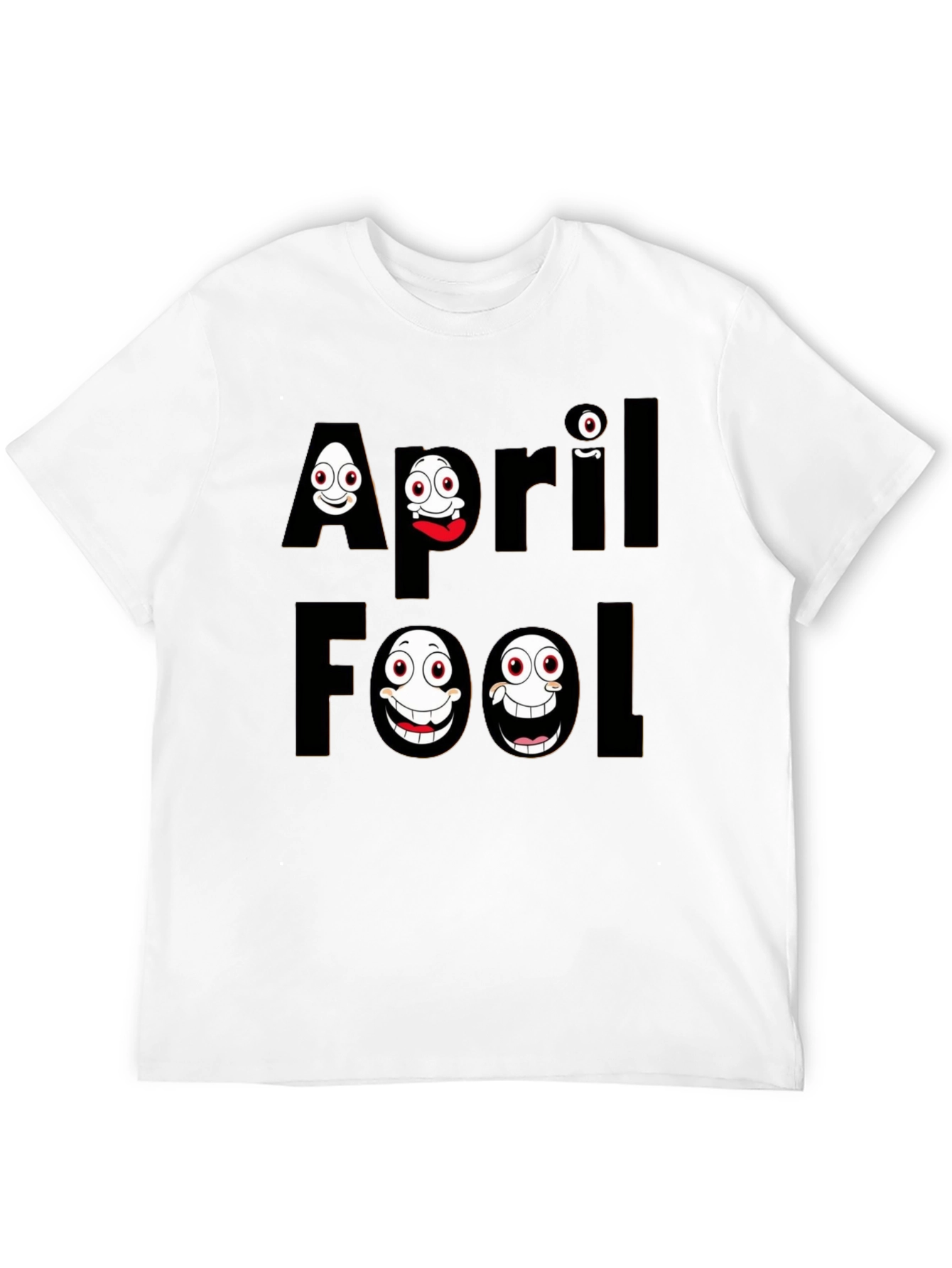 April Fools Day Graphic T-Shirt