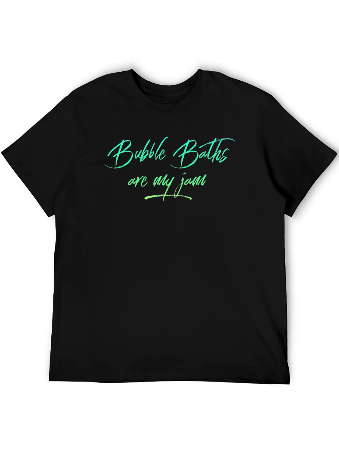 Bubble Baths are my Jam Graphic Tee