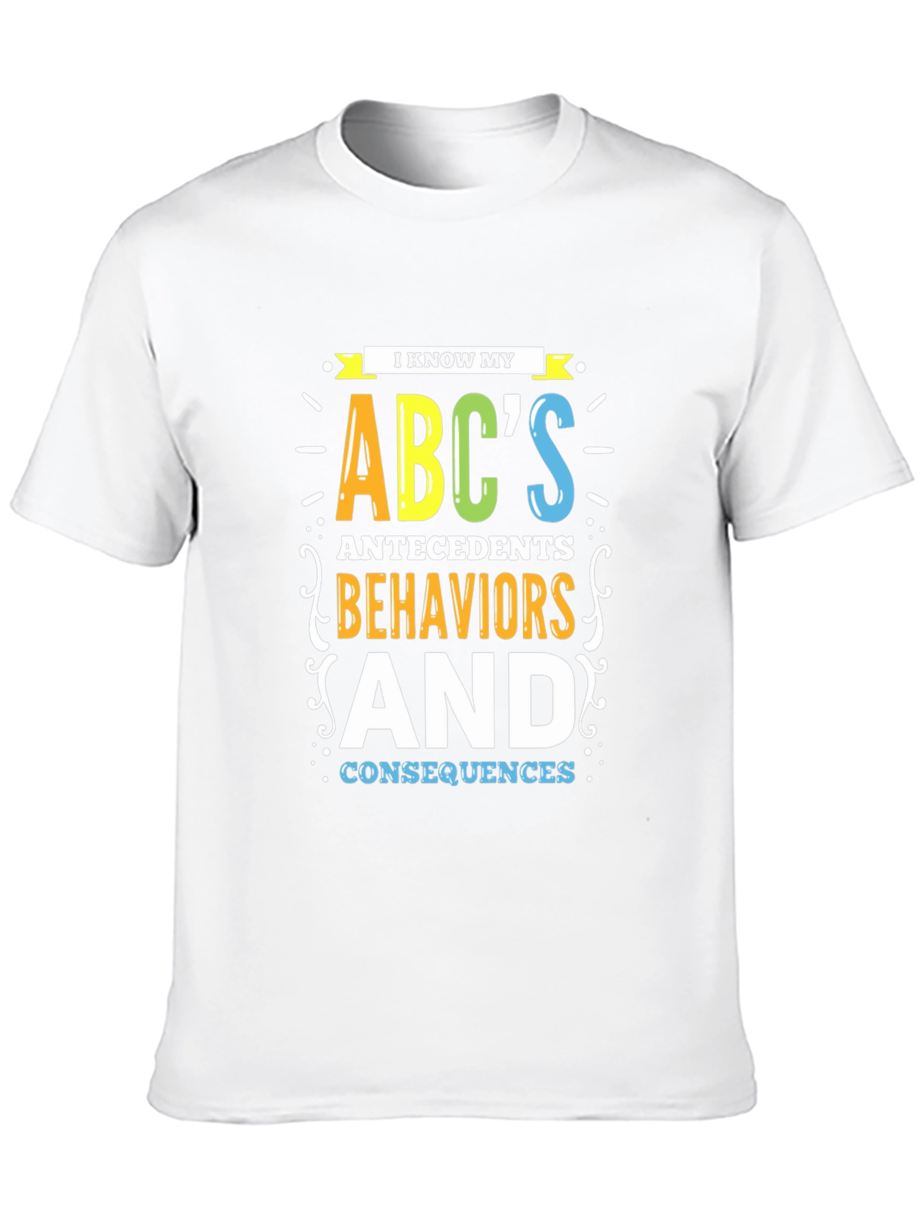 I Know My ABCs T-Shirt