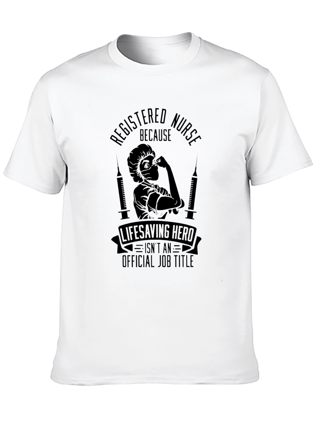 Registered Nurse Lifesaving Hero Graphic T-Shirt