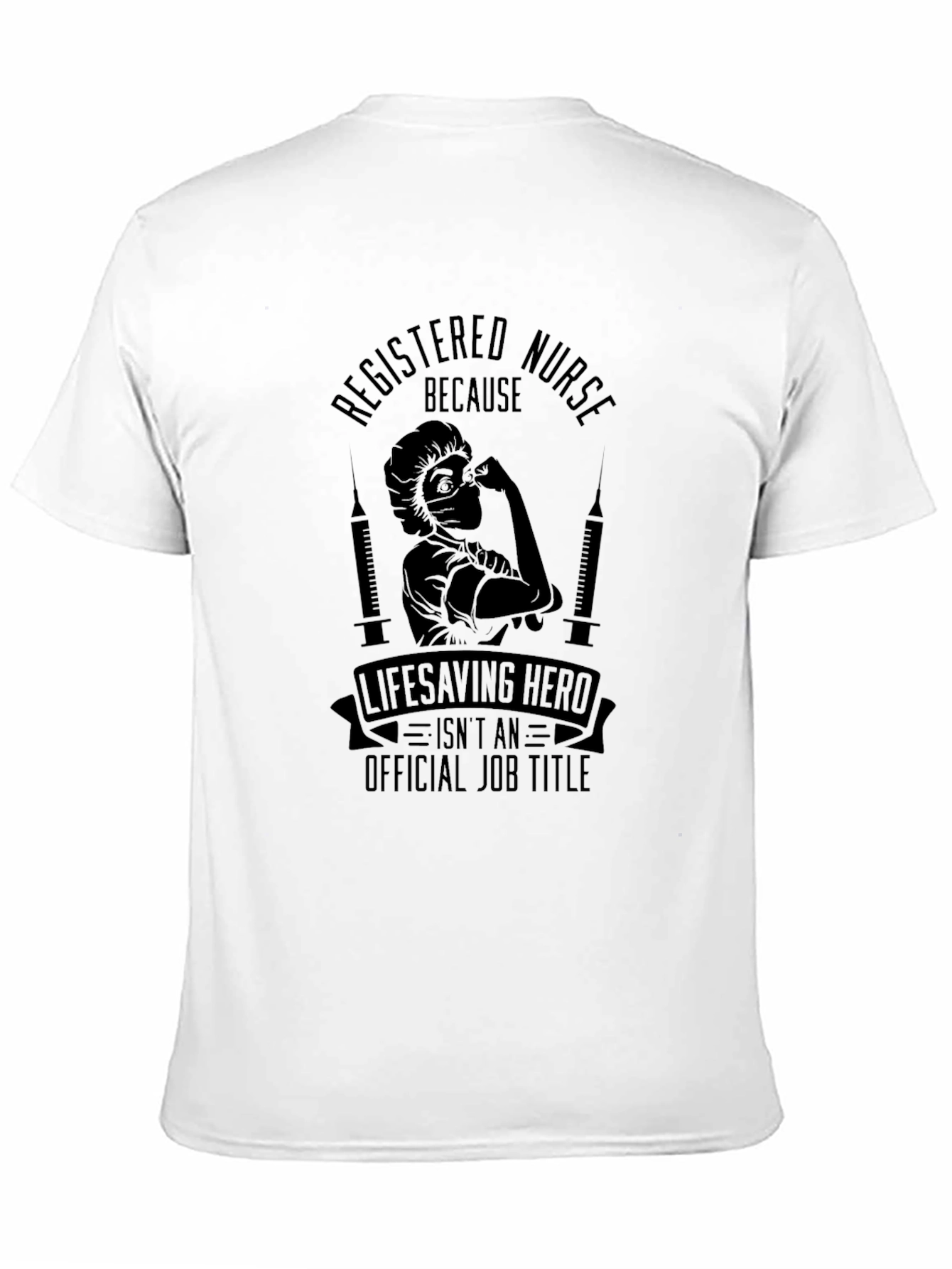 Registered Nurse Lifesaving Hero Graphic T-Shirt