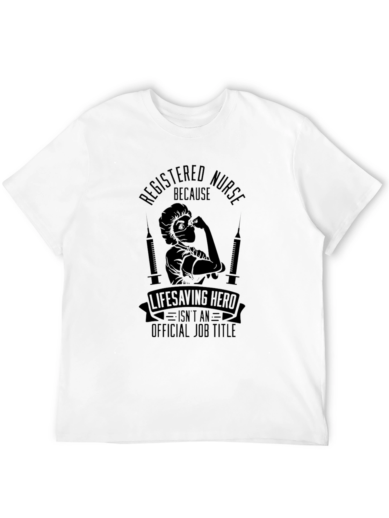 Registered Nurse Lifesaving Hero Graphic T-Shirt