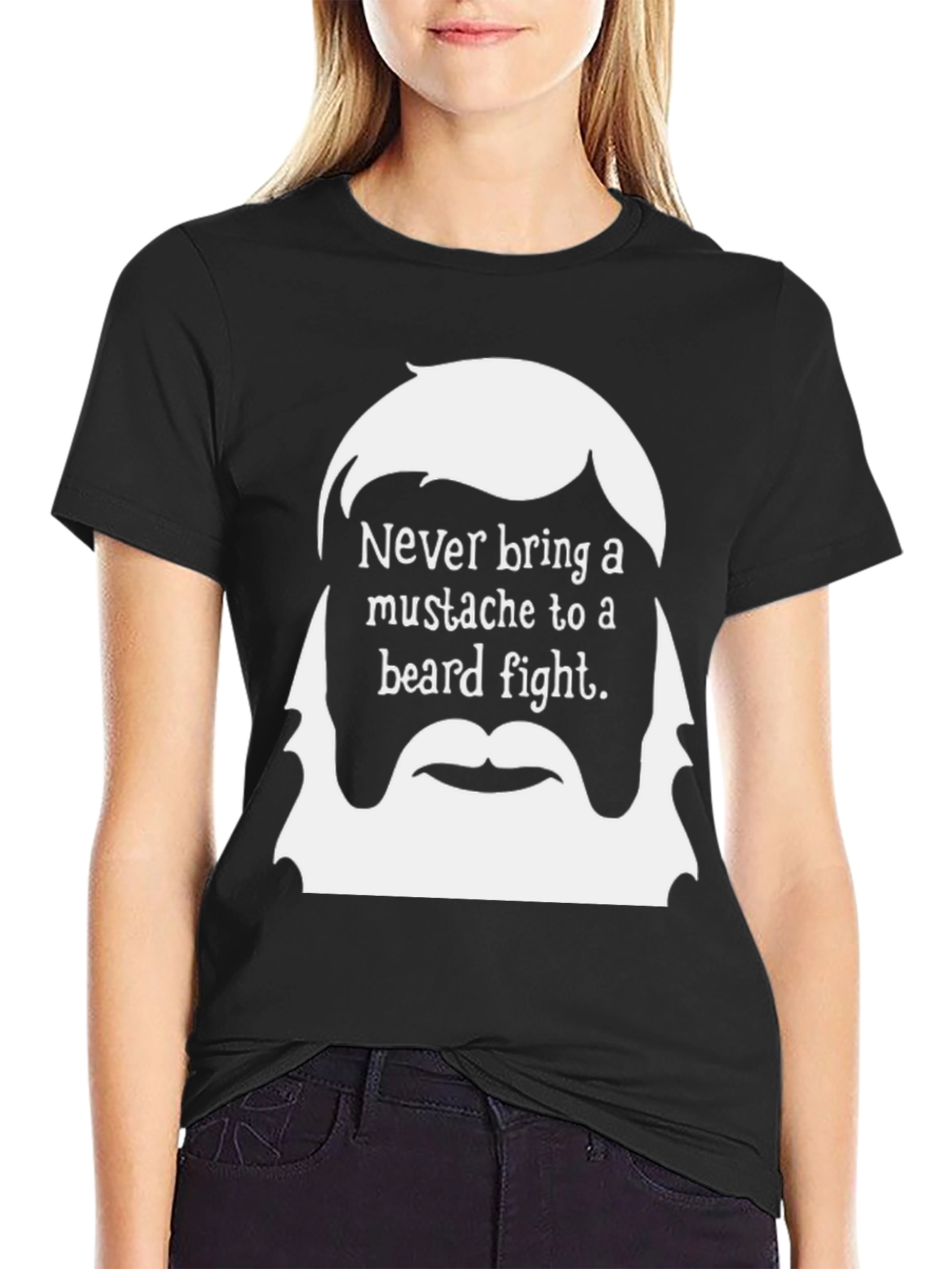 Never Bring a Mustache to a Beard Fight T-Shirt