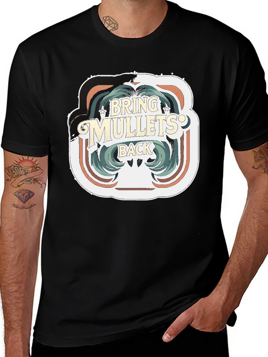 Bring Mullets Back T-Shirt - Retro Hair Style Tee