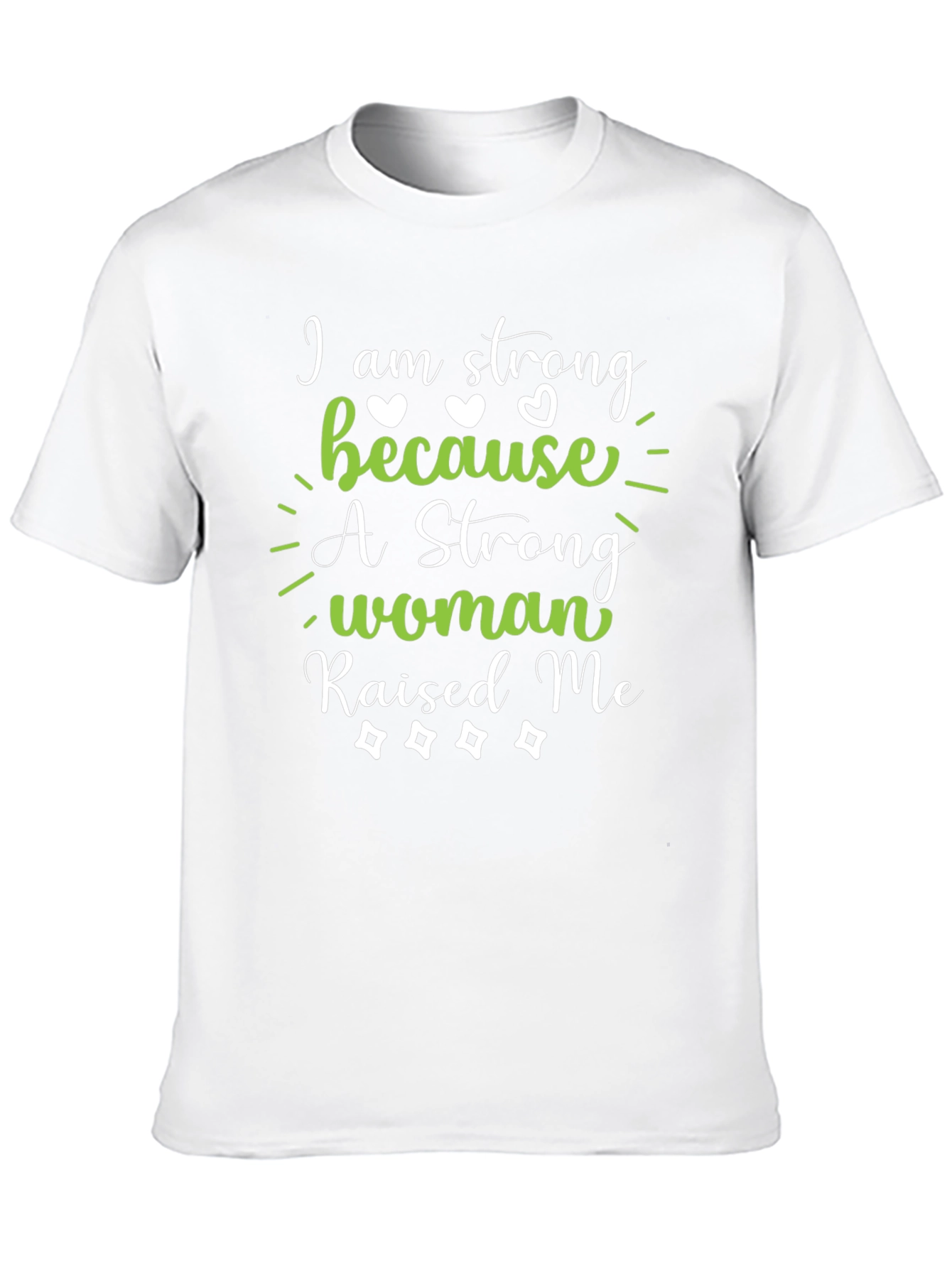 Strong Woman Raised Me Graphic Tee