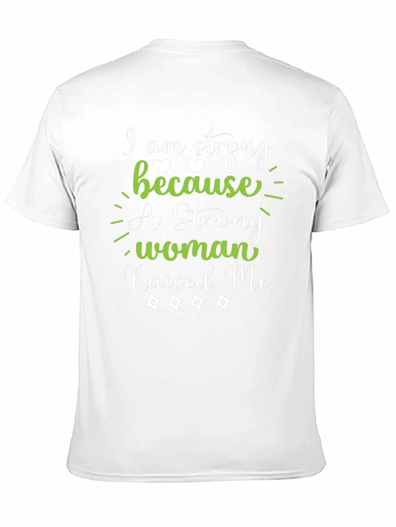 Strong Woman Raised Me Graphic Tee
