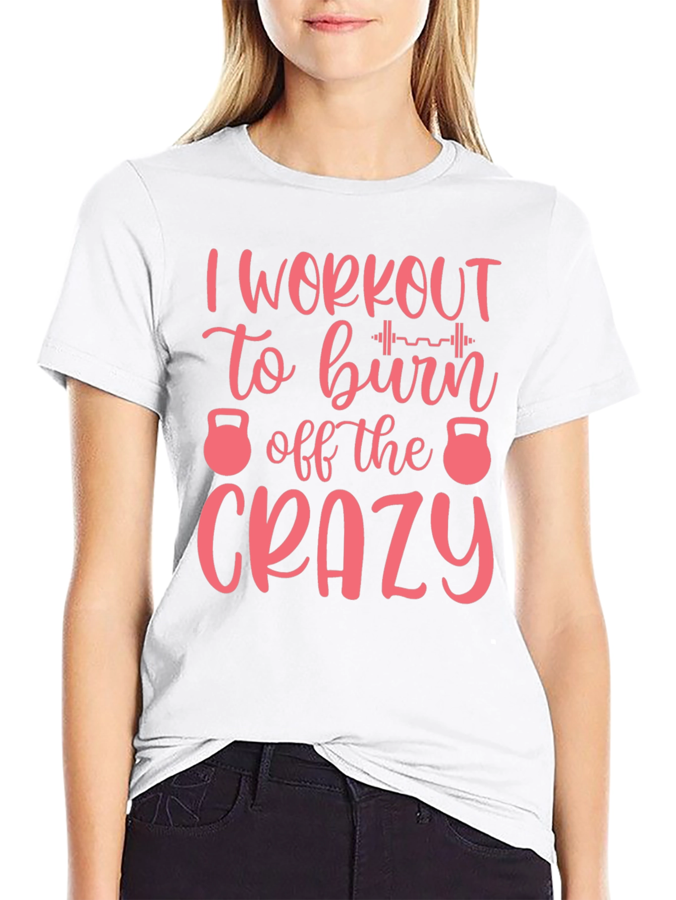 Workout to Burn Crazy Tee