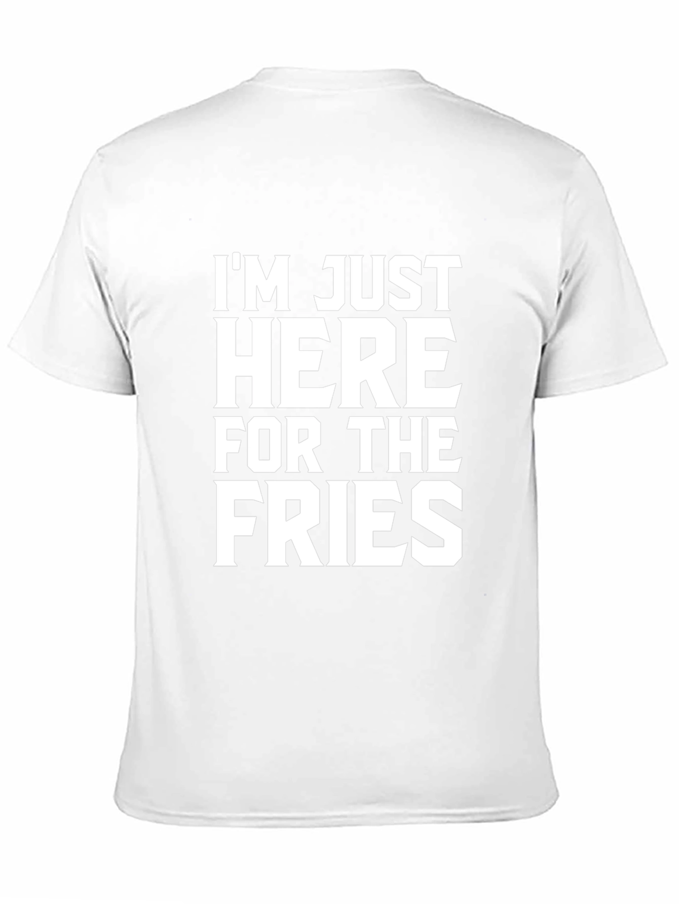 Im Just Here For The Fries Black Tee