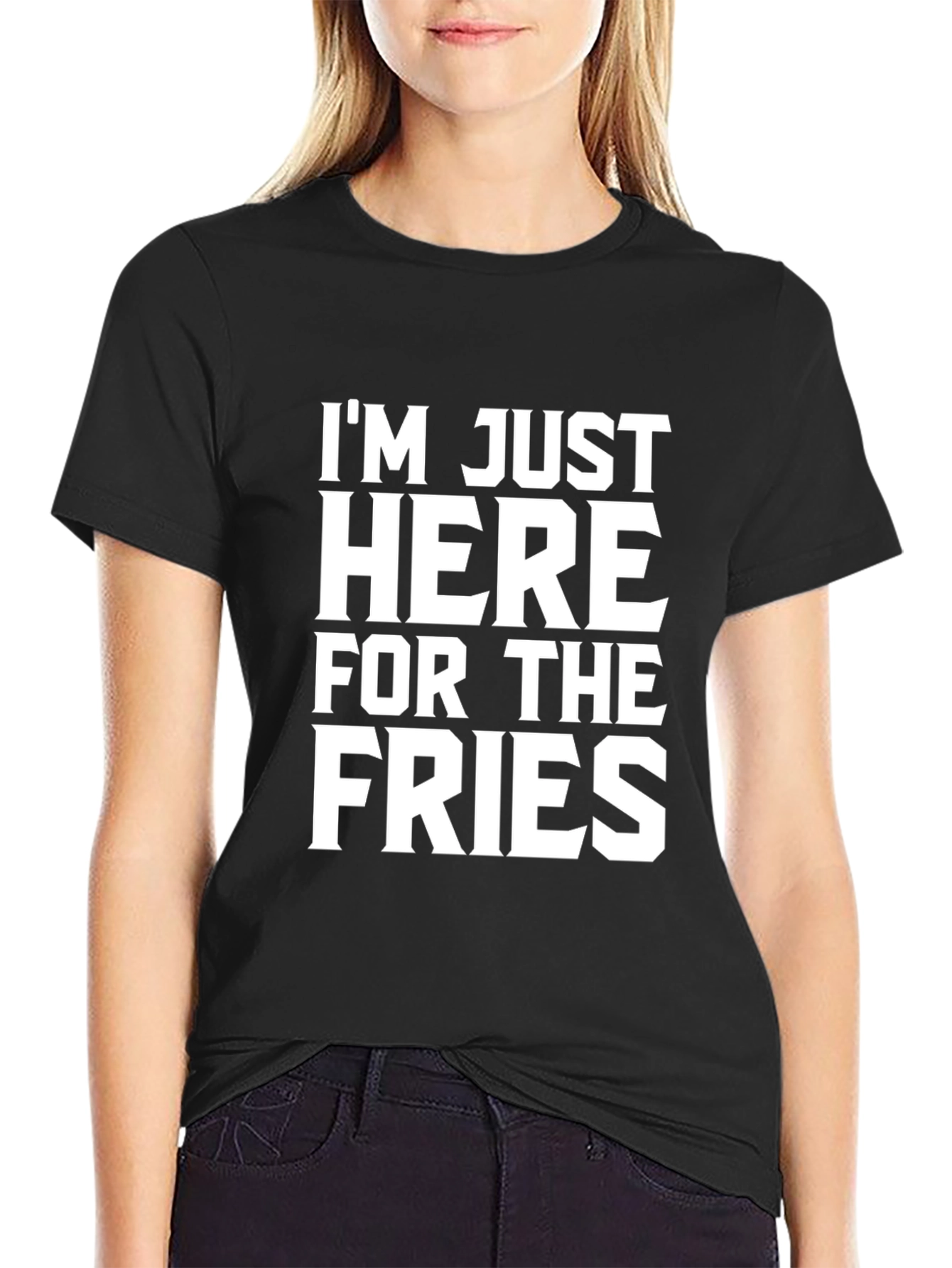 Im Just Here For The Fries Black Tee