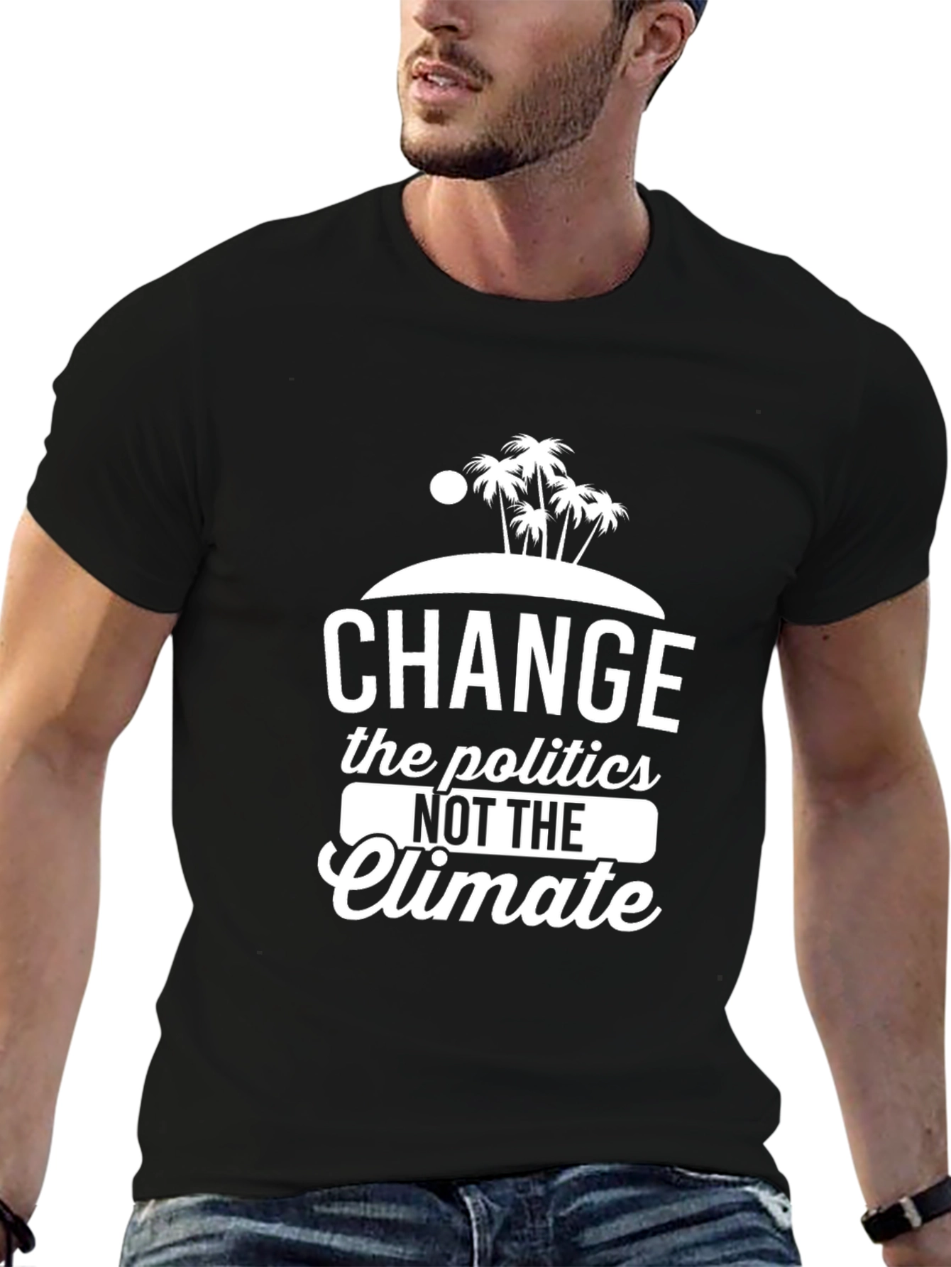 Change Politics Not Climate T-Shirt