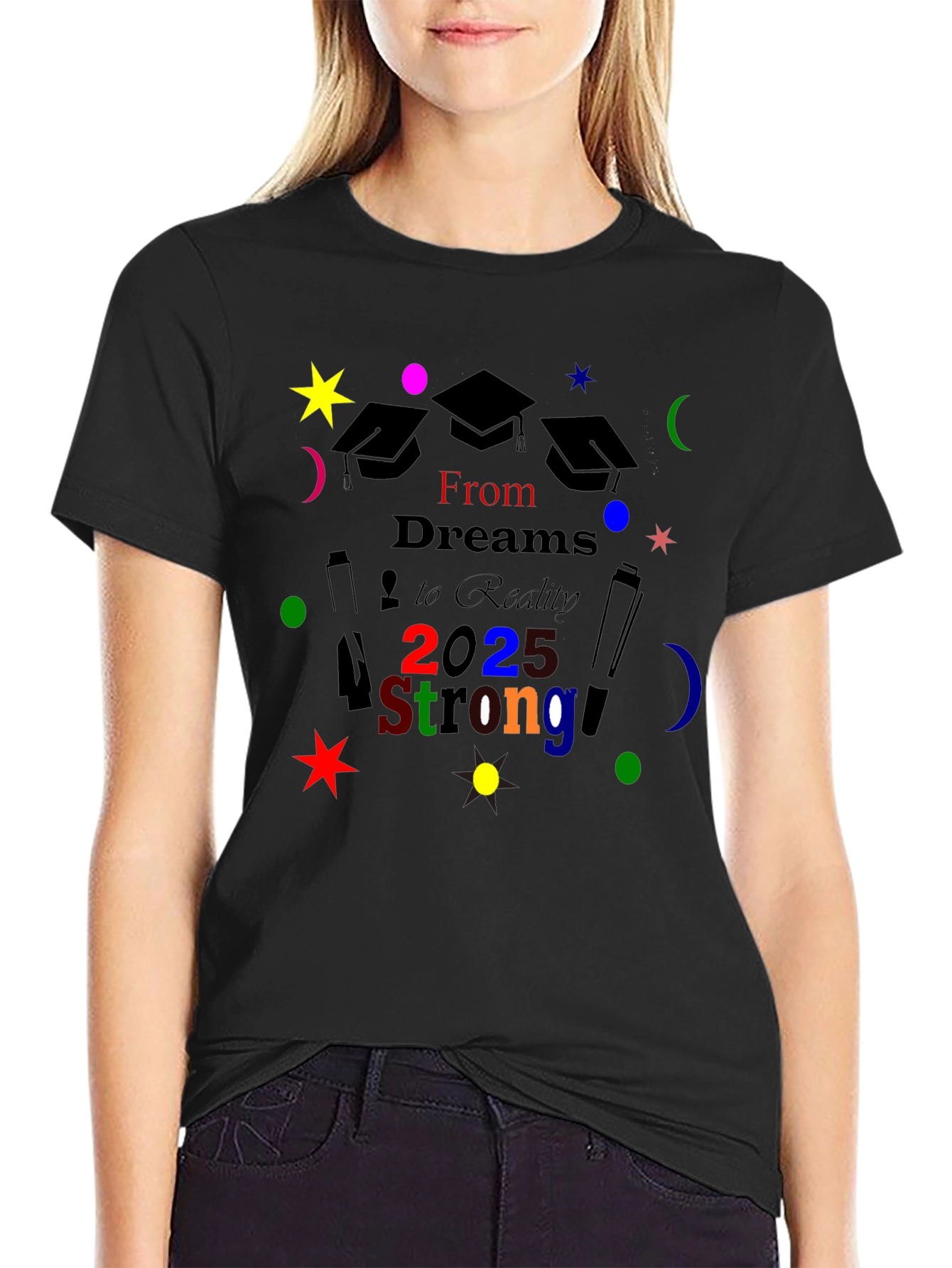 Graduation T-Shirt: Class of 2025 Strong