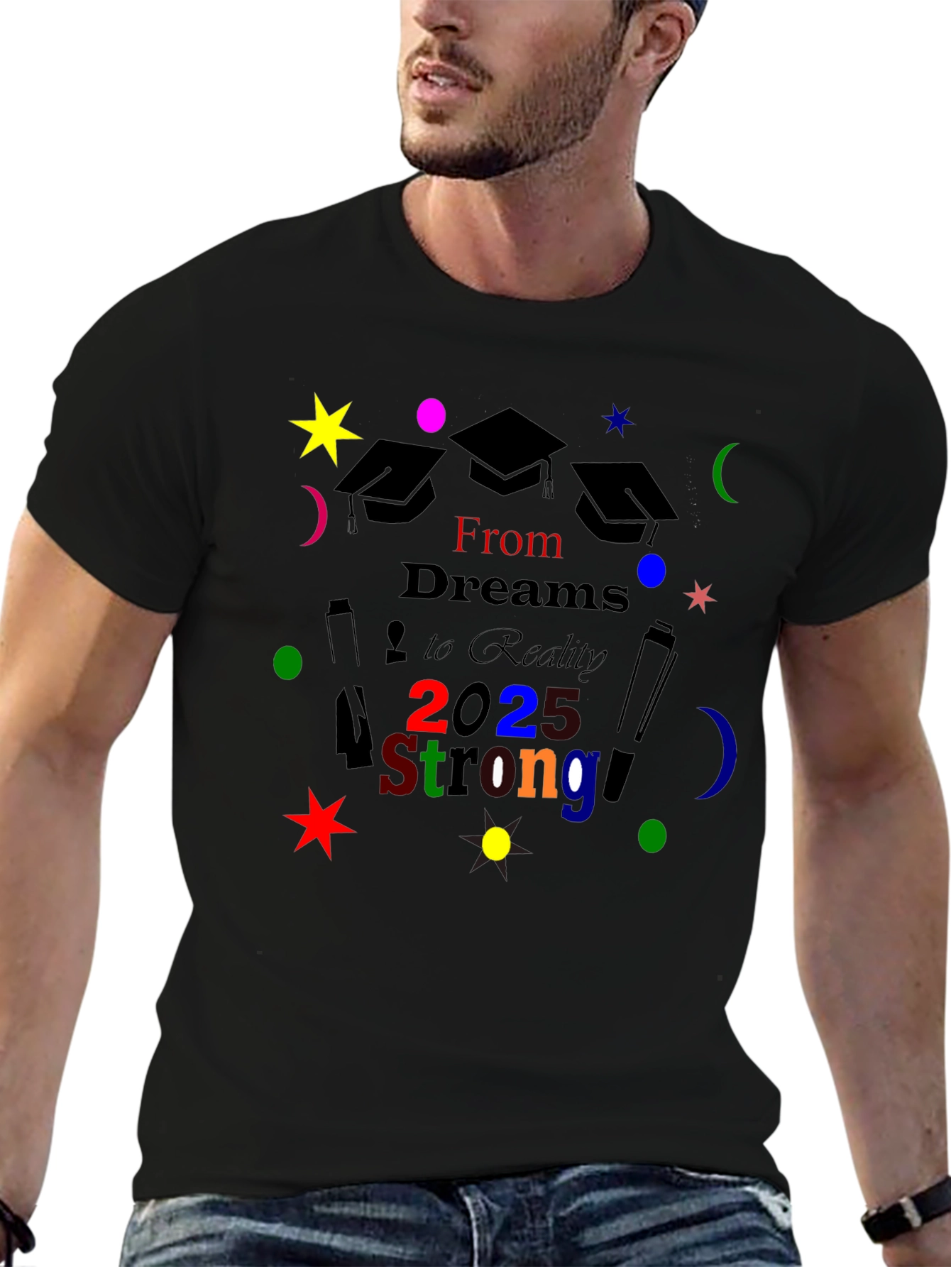 Graduation T-Shirt: Class of 2025 Strong