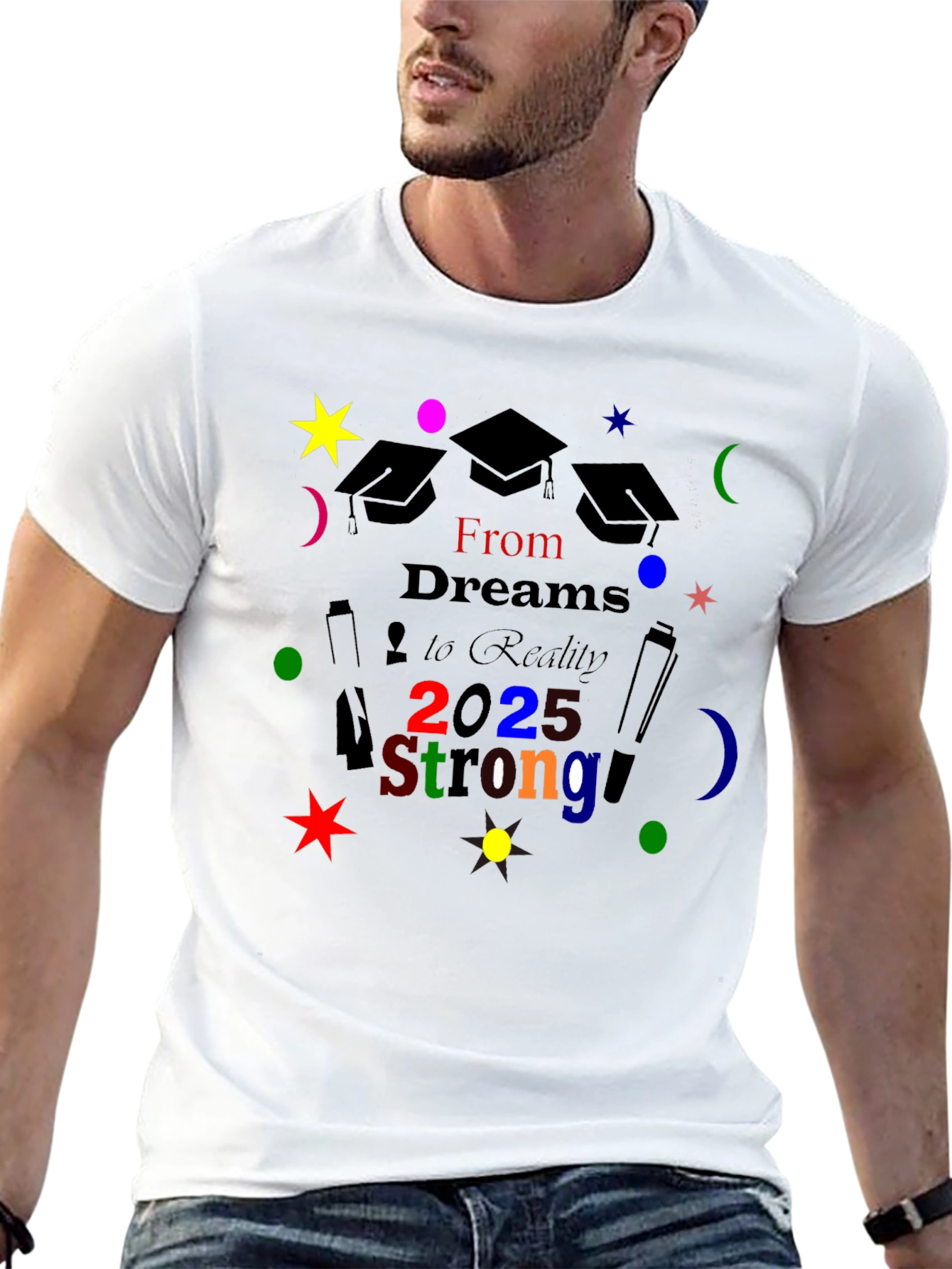 Graduation T-Shirt: Class of 2025 Strong