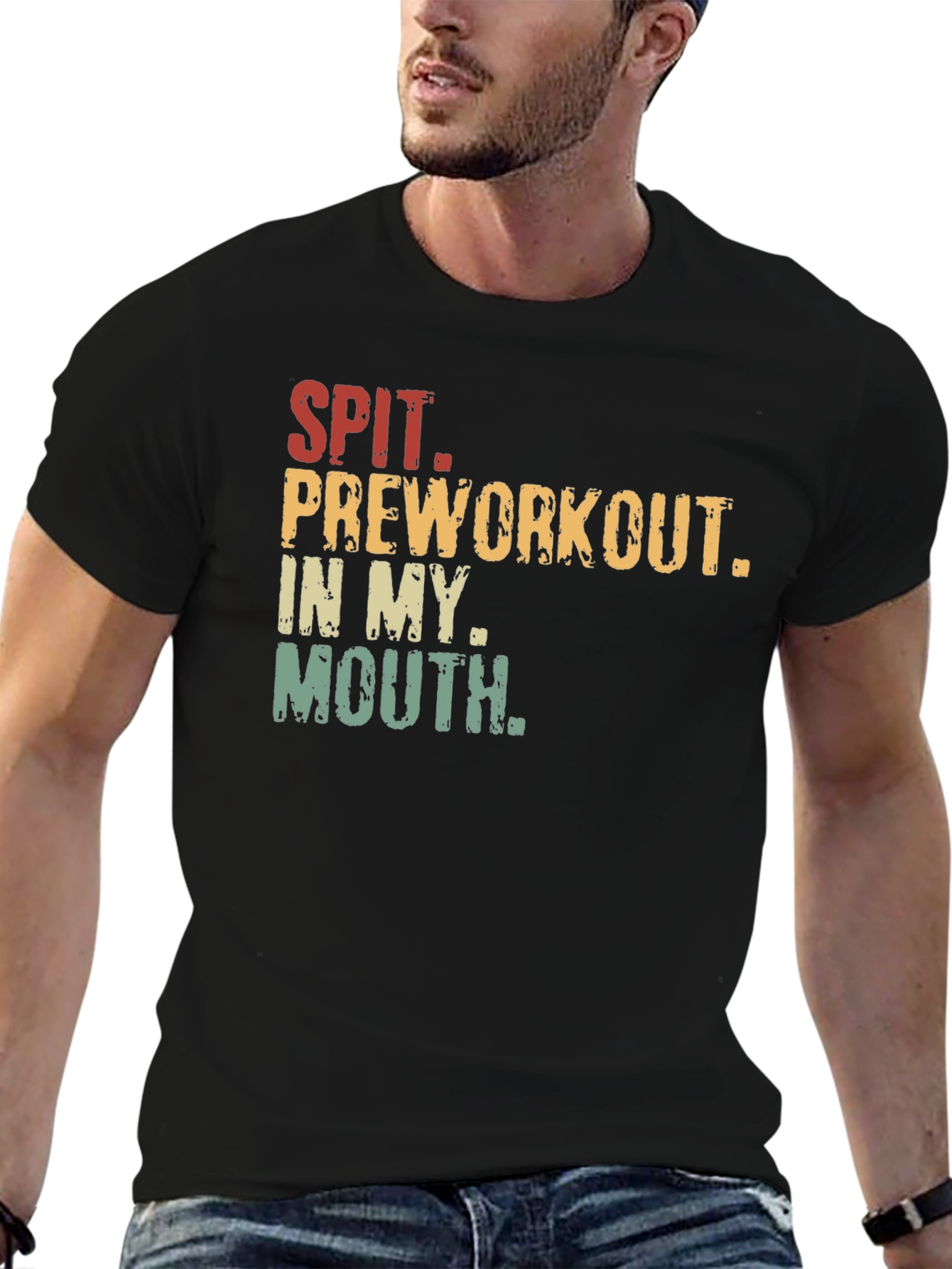 Spit Preworkout In My Mouth Graphic Tee
