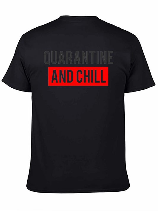 Quarantine & Chill Graphic Tee