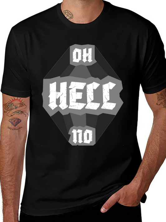 Oh Hell No Graphic T-Shirt - Mens Black Crew Neck