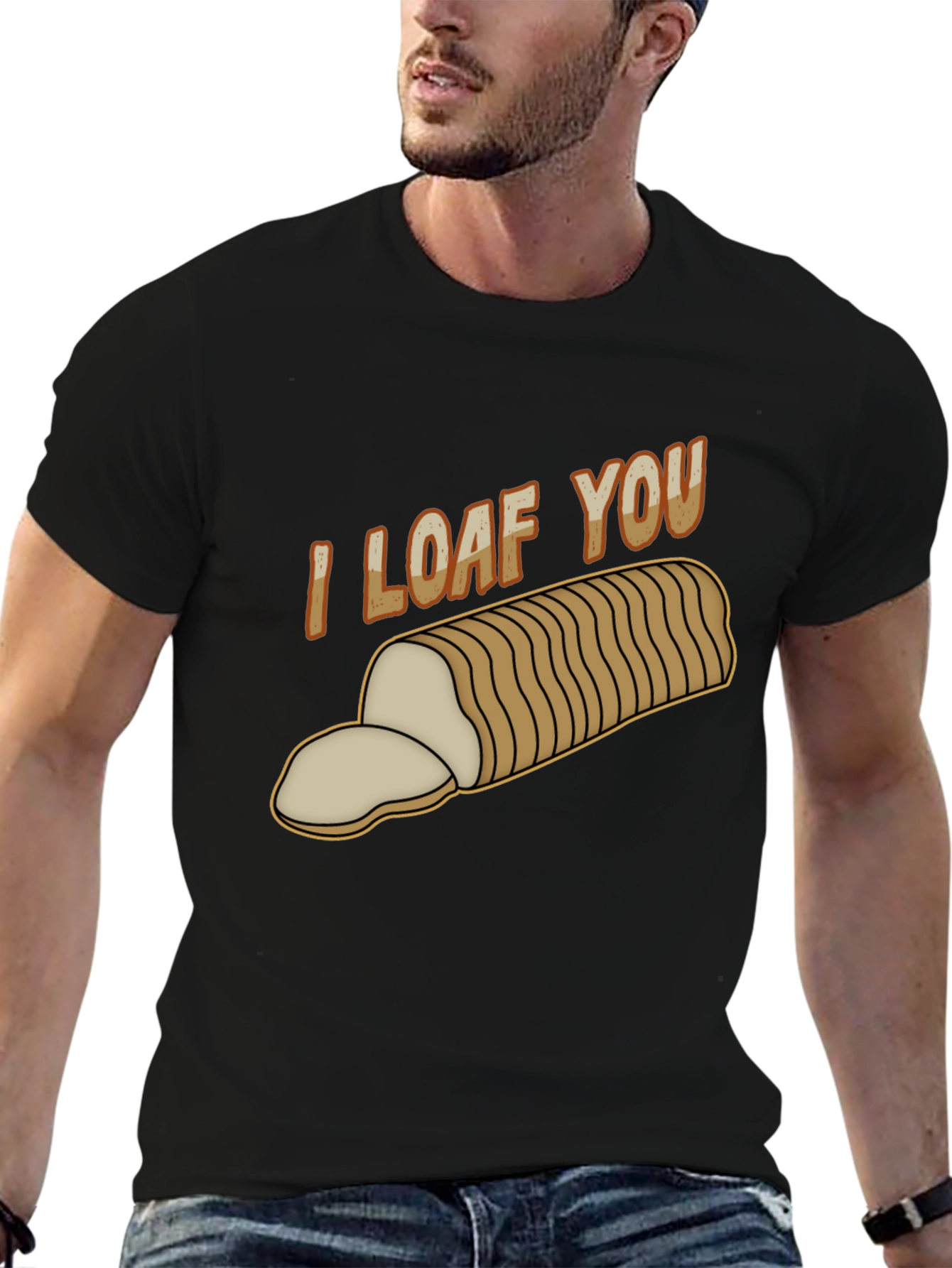 I Loaf You T-Shirt - Funny Bread Pun Tee