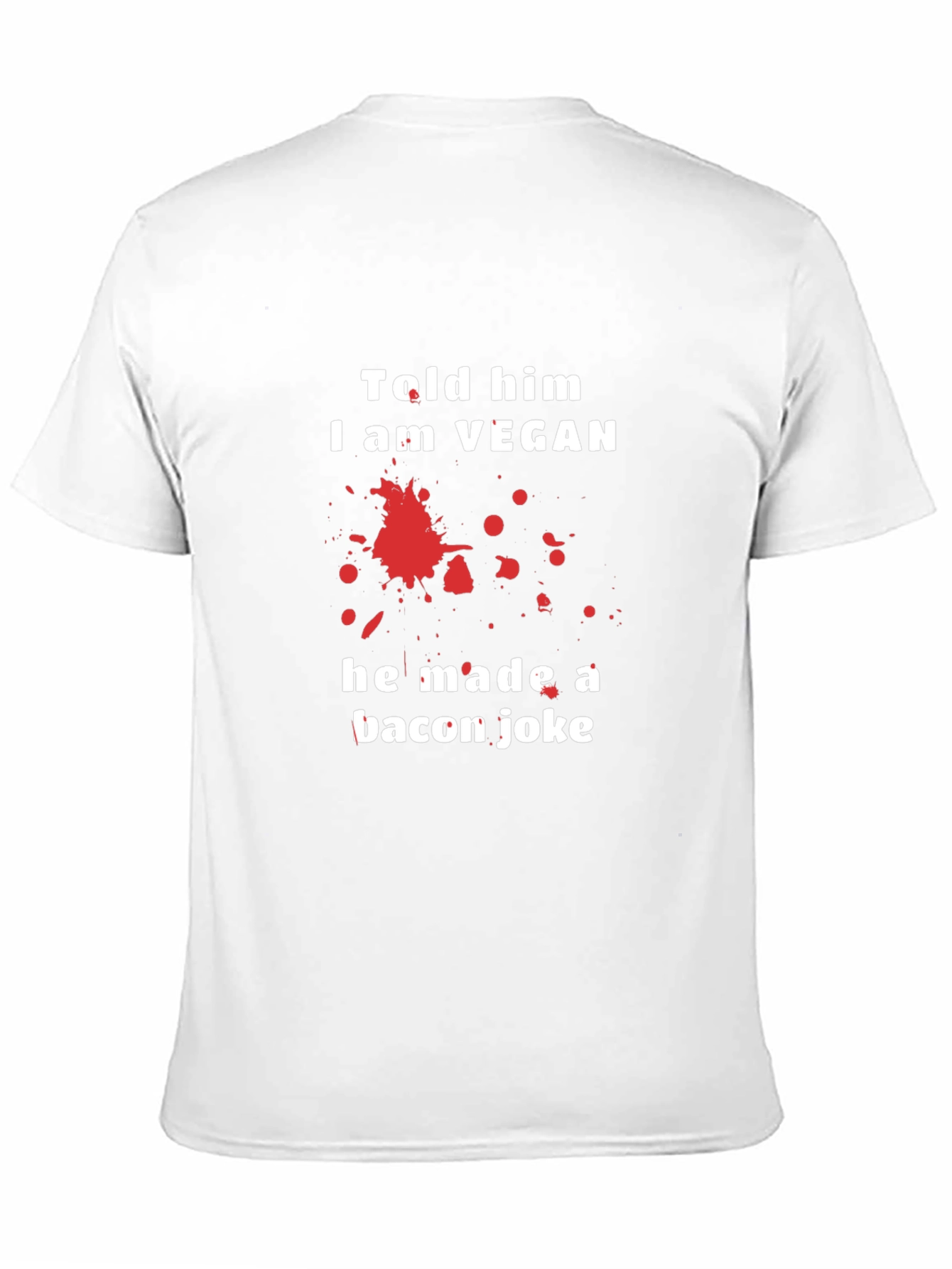 Vegan Humor Graphic T-Shirt