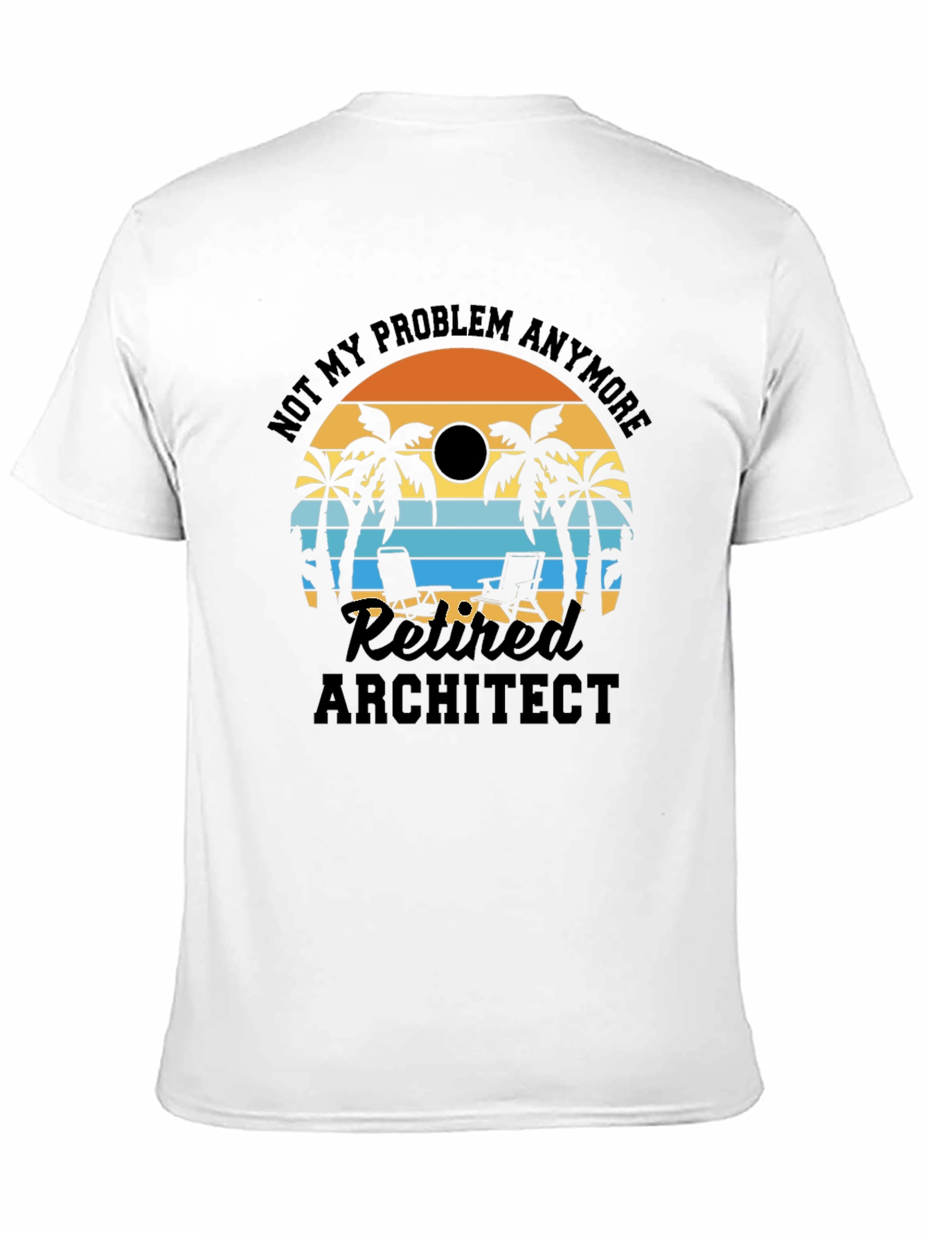 Retired Architect T-Shirt: Beach Life Edition