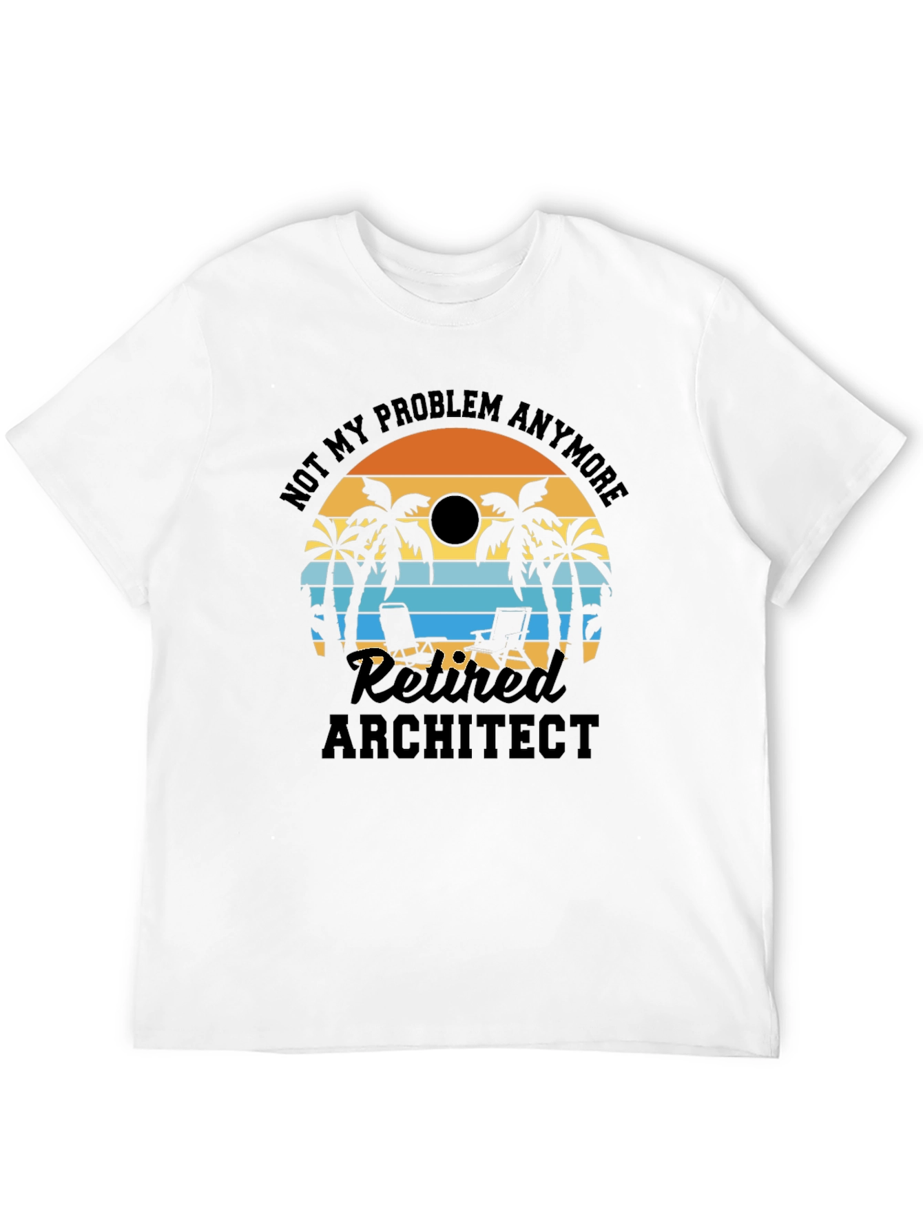 Retired Architect T-Shirt: Beach Life Edition