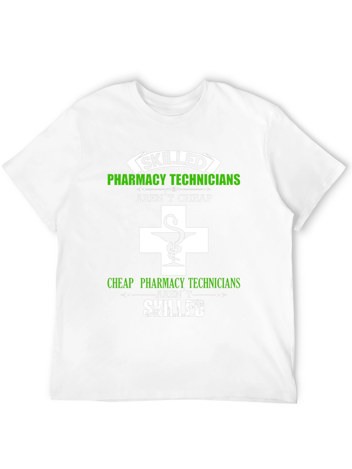 Skilled Pharmacy Technicians T-Shirt - Funny Gift