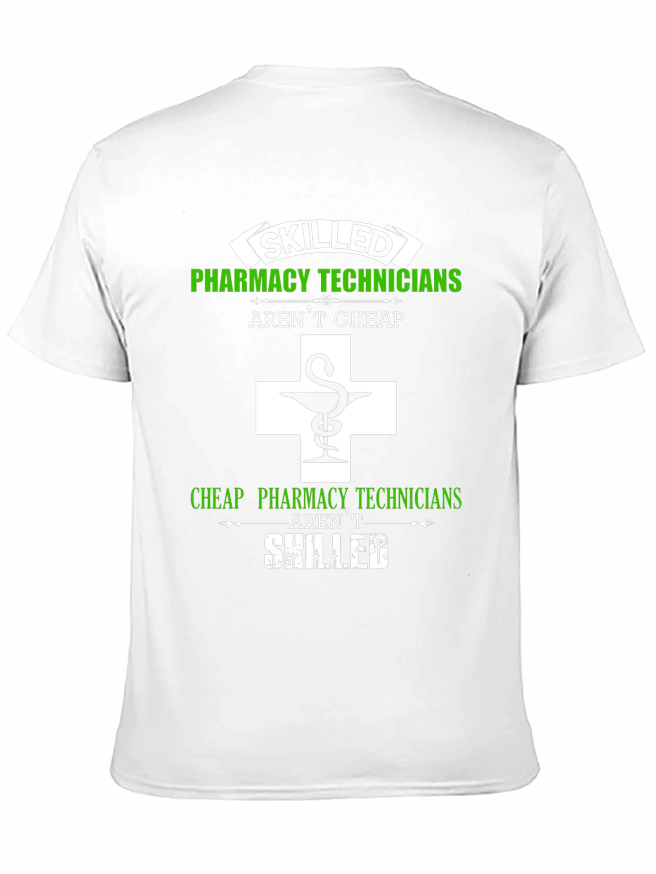 Skilled Pharmacy Technicians T-Shirt - Funny Gift