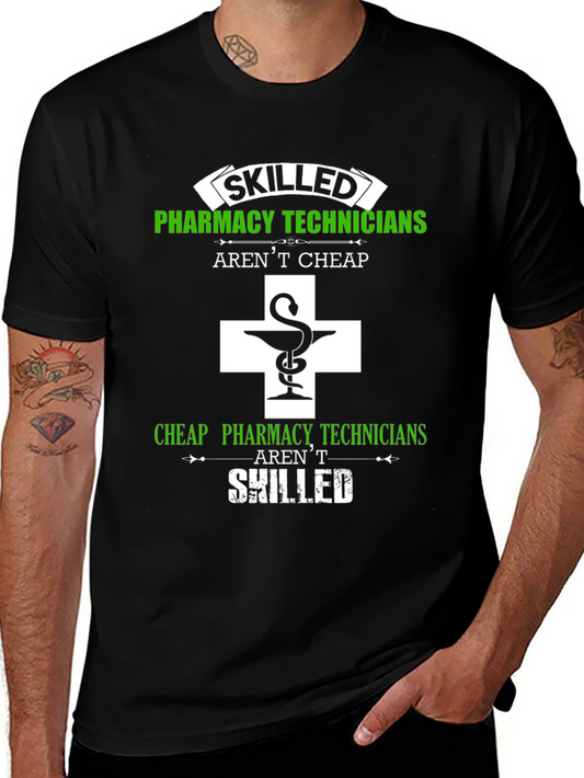 Skilled Pharmacy Technicians T-Shirt - Funny Gift