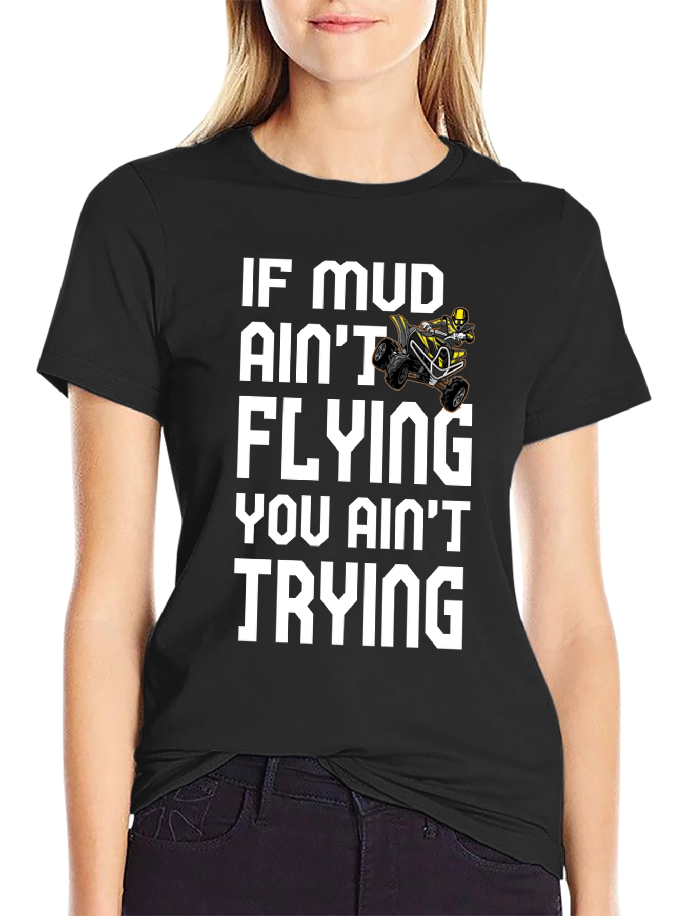 Mud Aint Flying ATV Rider T-Shirt