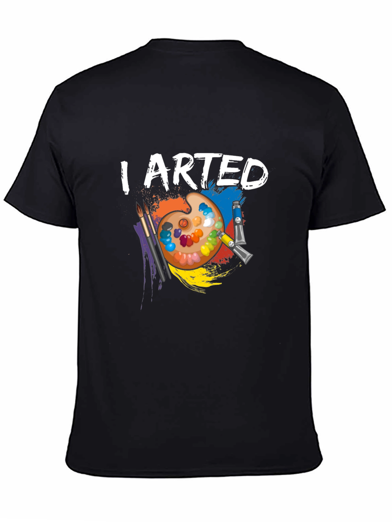 I Arted Artist Palette T-Shirt