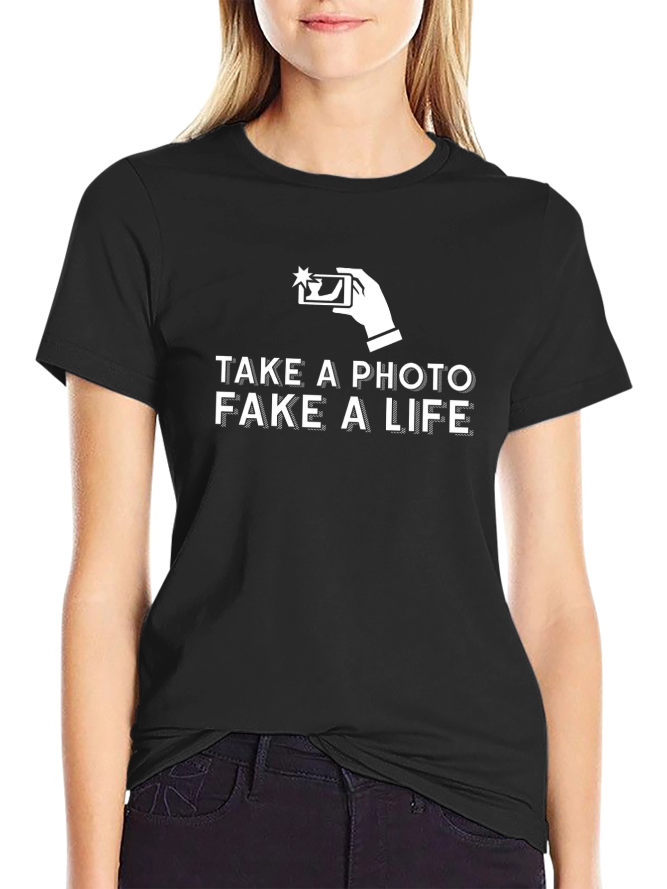 Take A Photo Fake A Life Tee