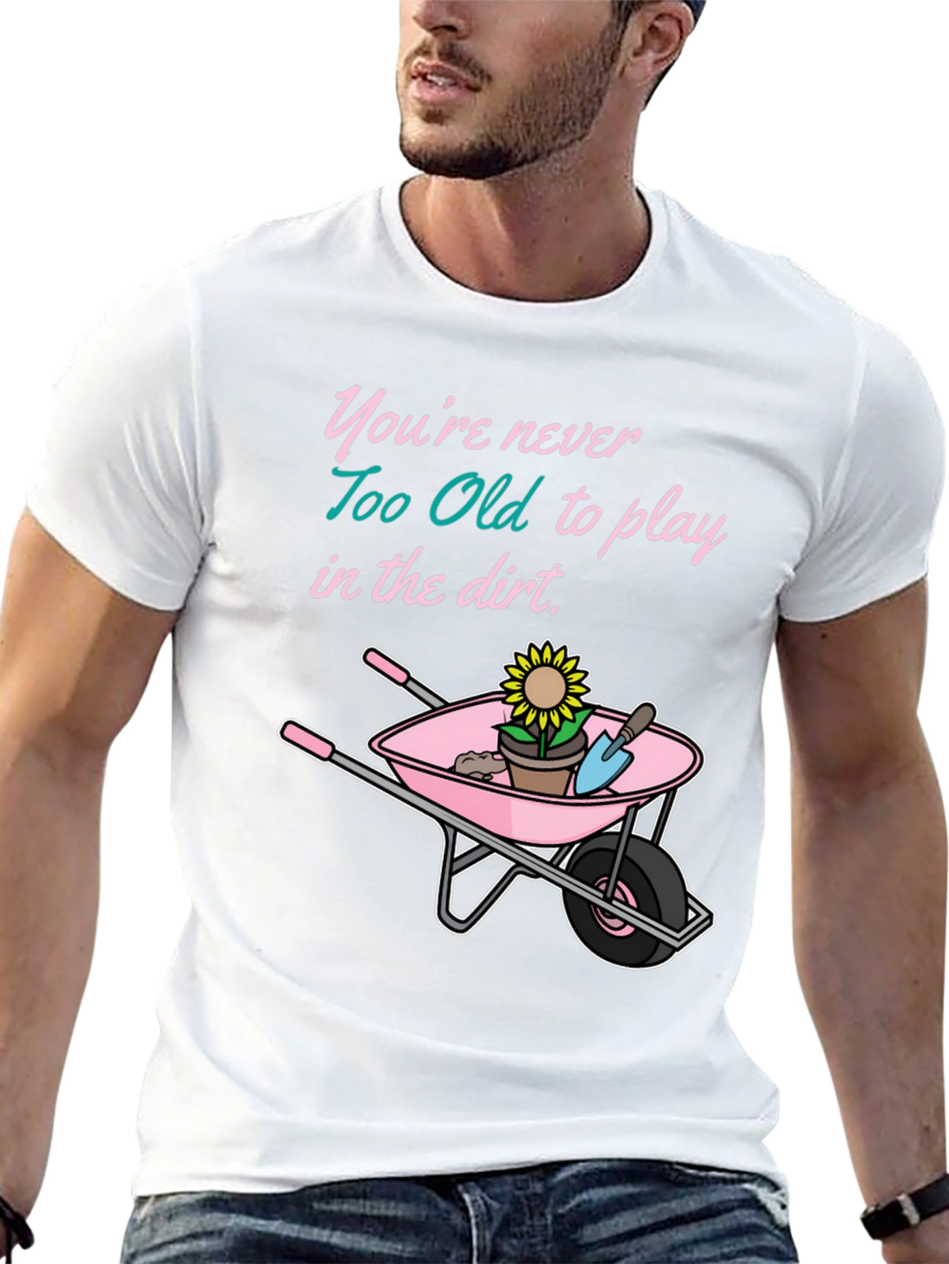 Funny Gardening T-Shirt: Never Too Old To Play