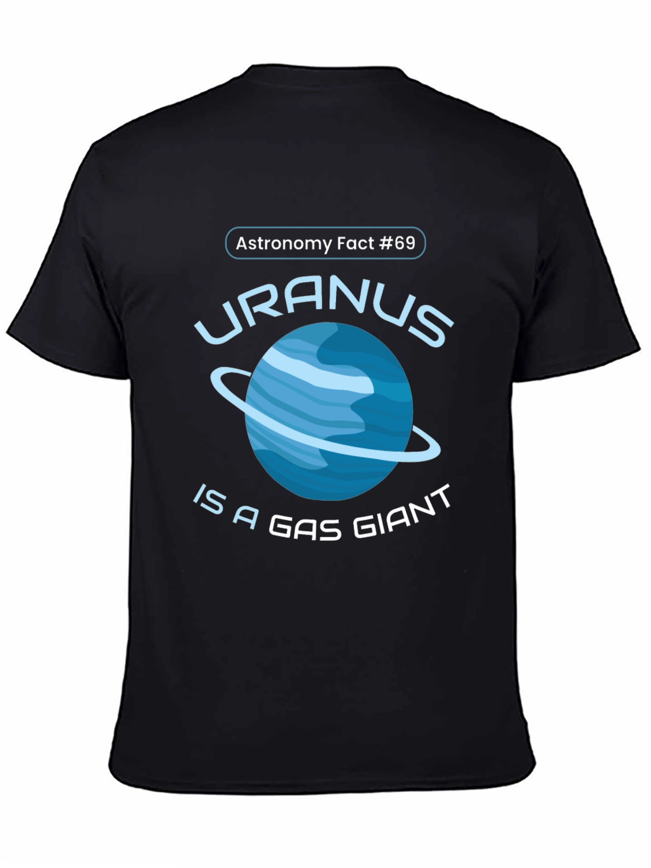 Uranus Gas Giant Astronomy Fact T-Shirt