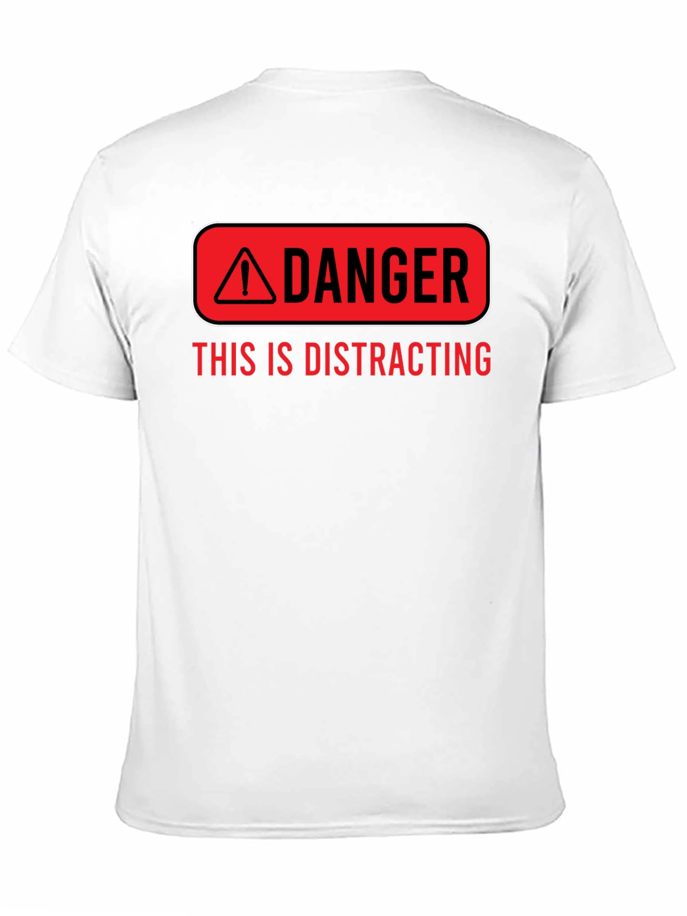 Danger Distracting Mens Graphic T-Shirt