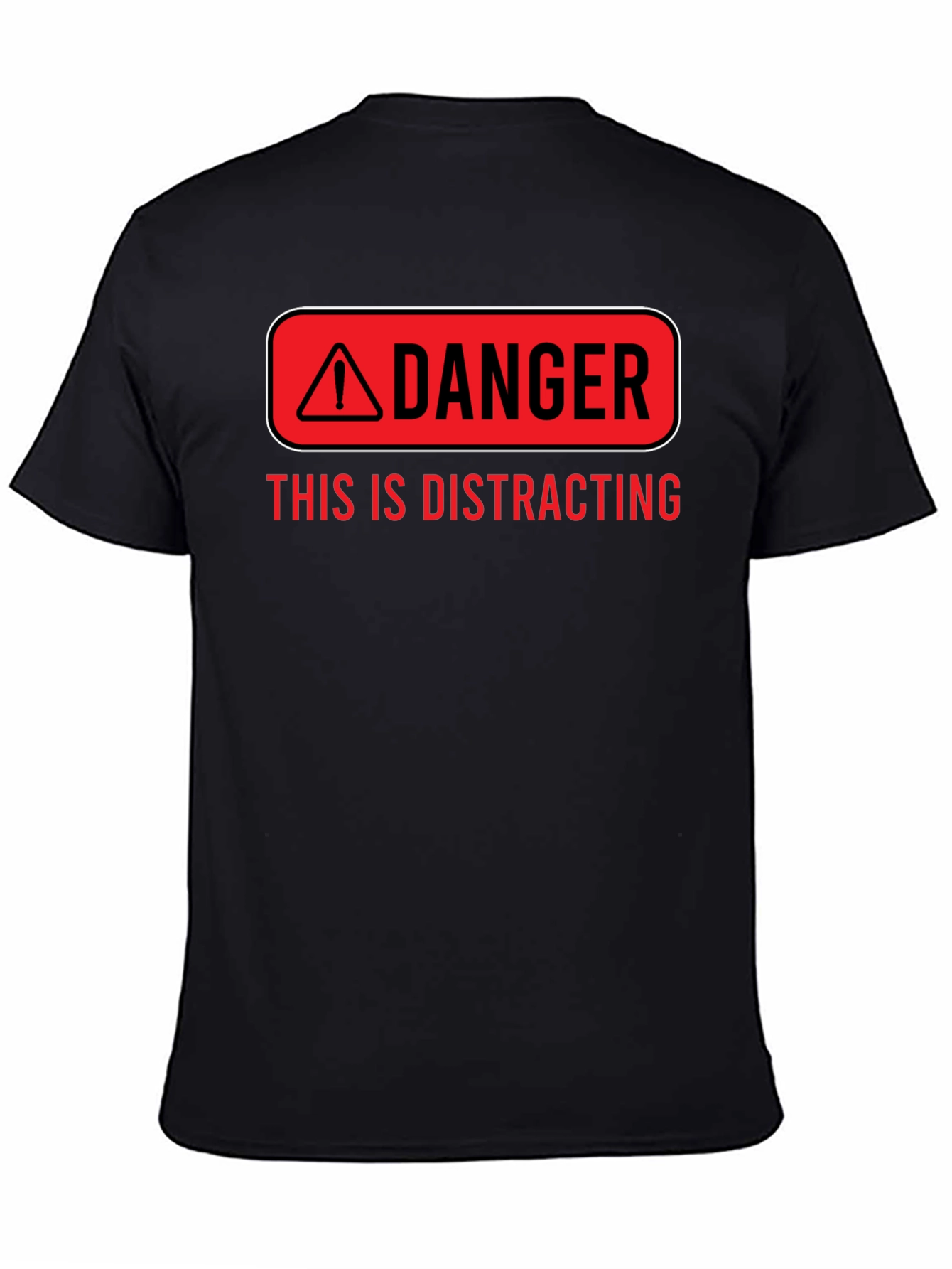 Danger Distracting Mens Graphic T-Shirt