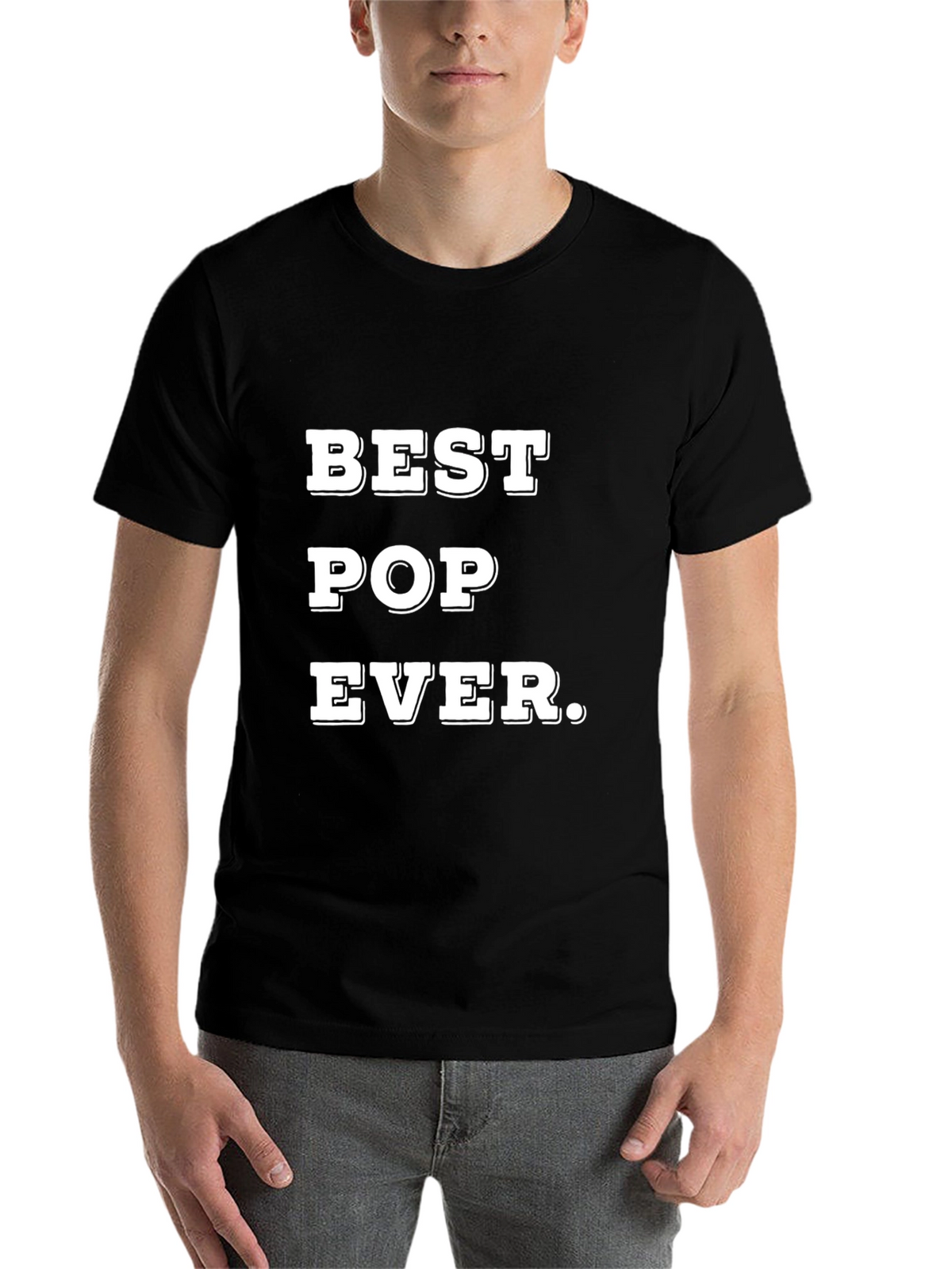 Best Pop Ever - Fathers Day T-Shirt