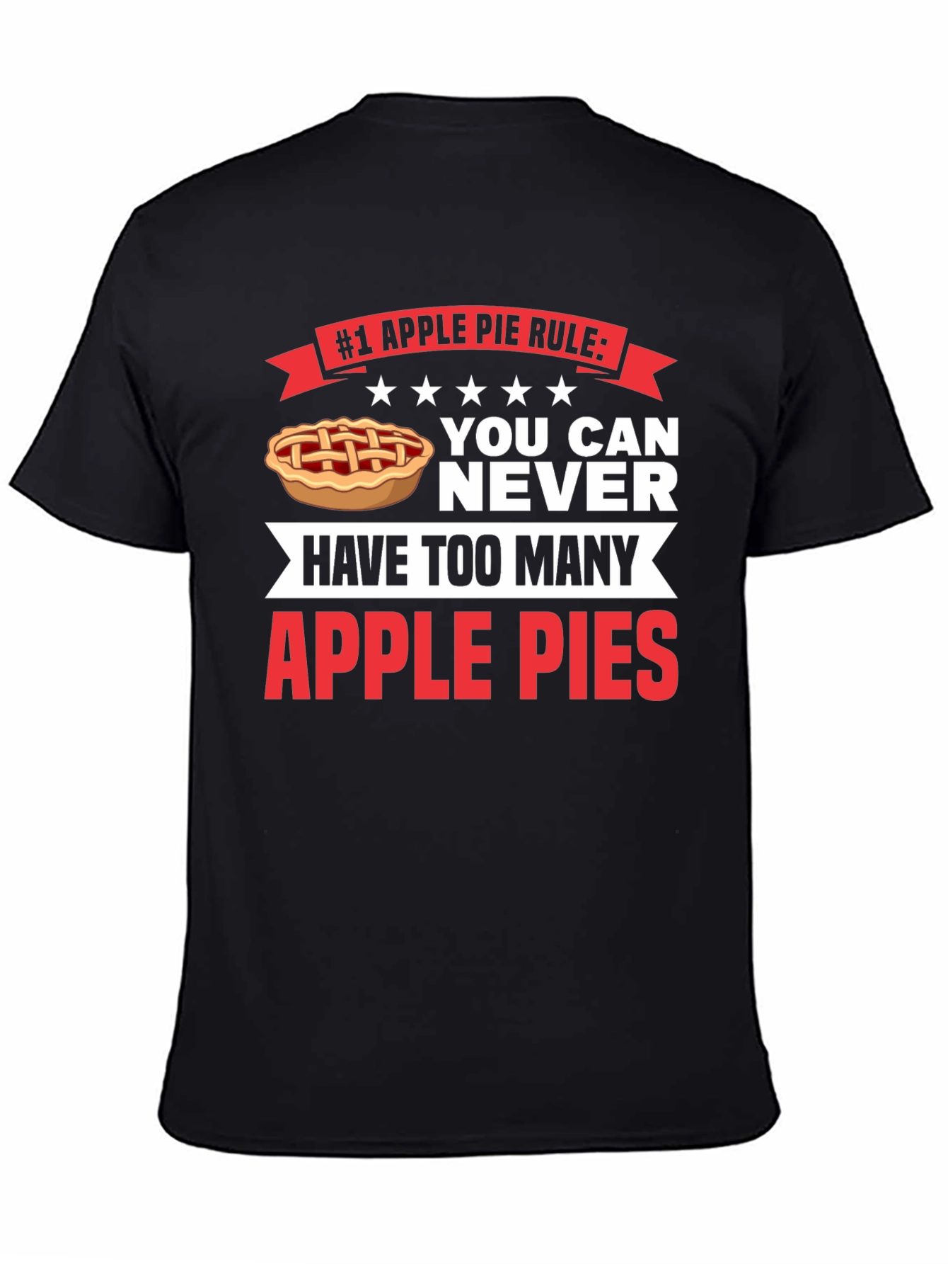 Apple Pie Rule T-Shirt - Funny Foodie Tee